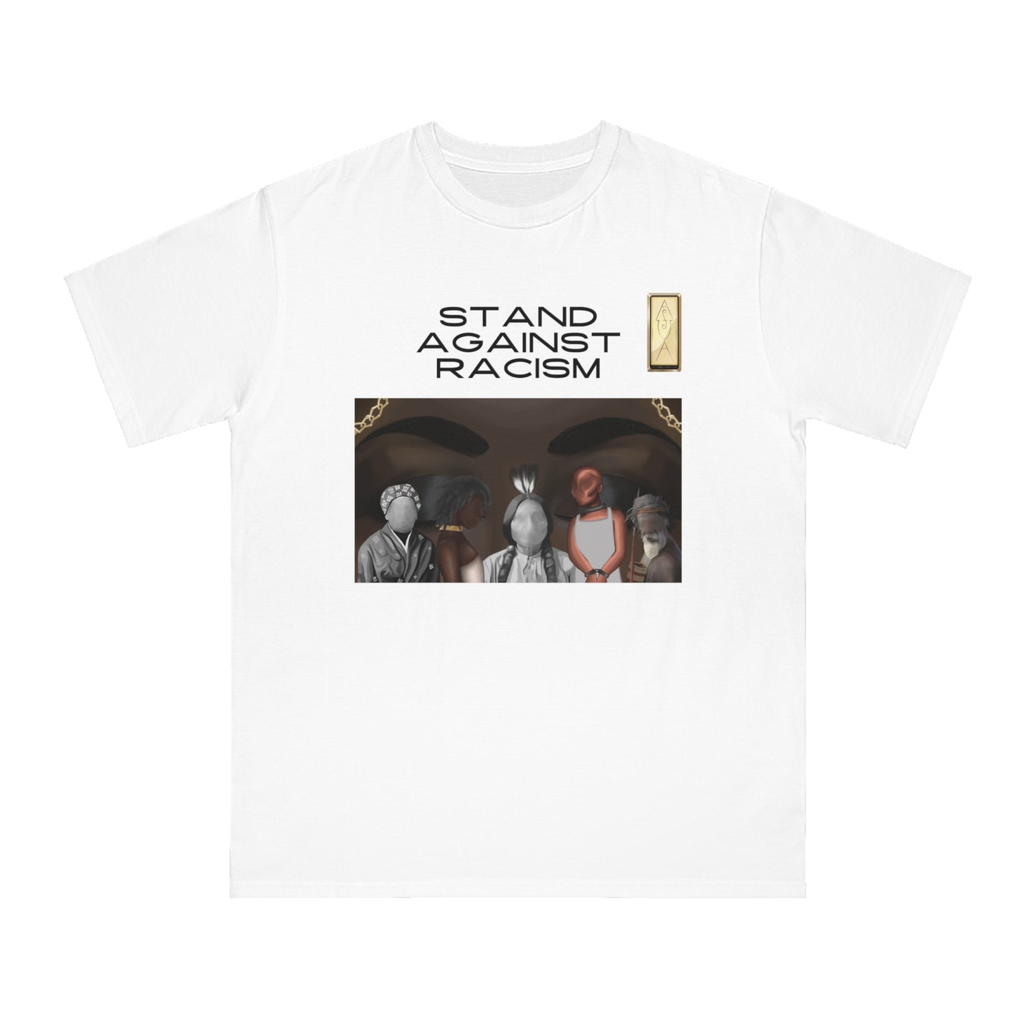 Unisex Organic T-Shirt - Stand Against Racism Graphic Tee