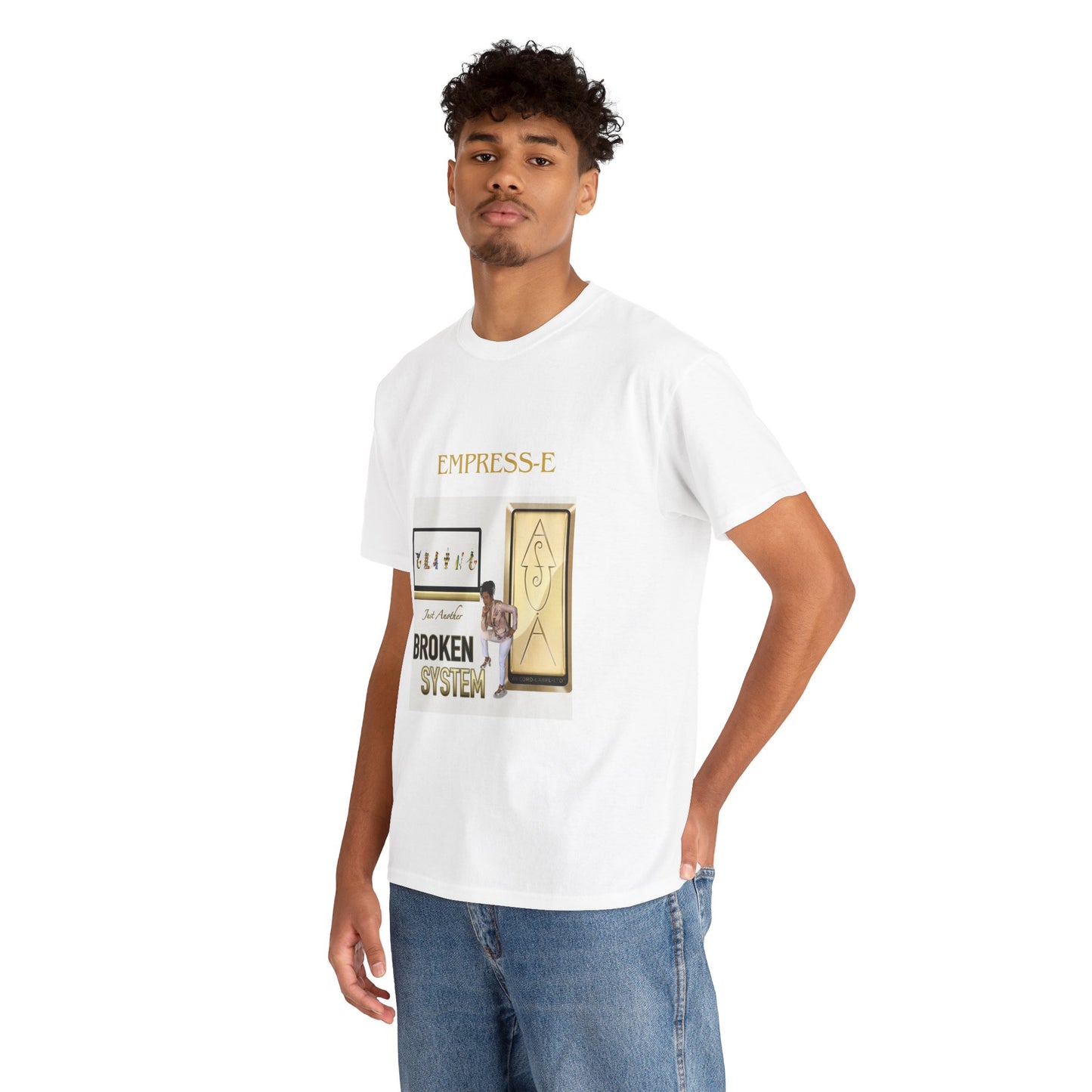 T-Shirt JUST ANOTHER BROKEN SYSTEM Song by EMPRESS-E