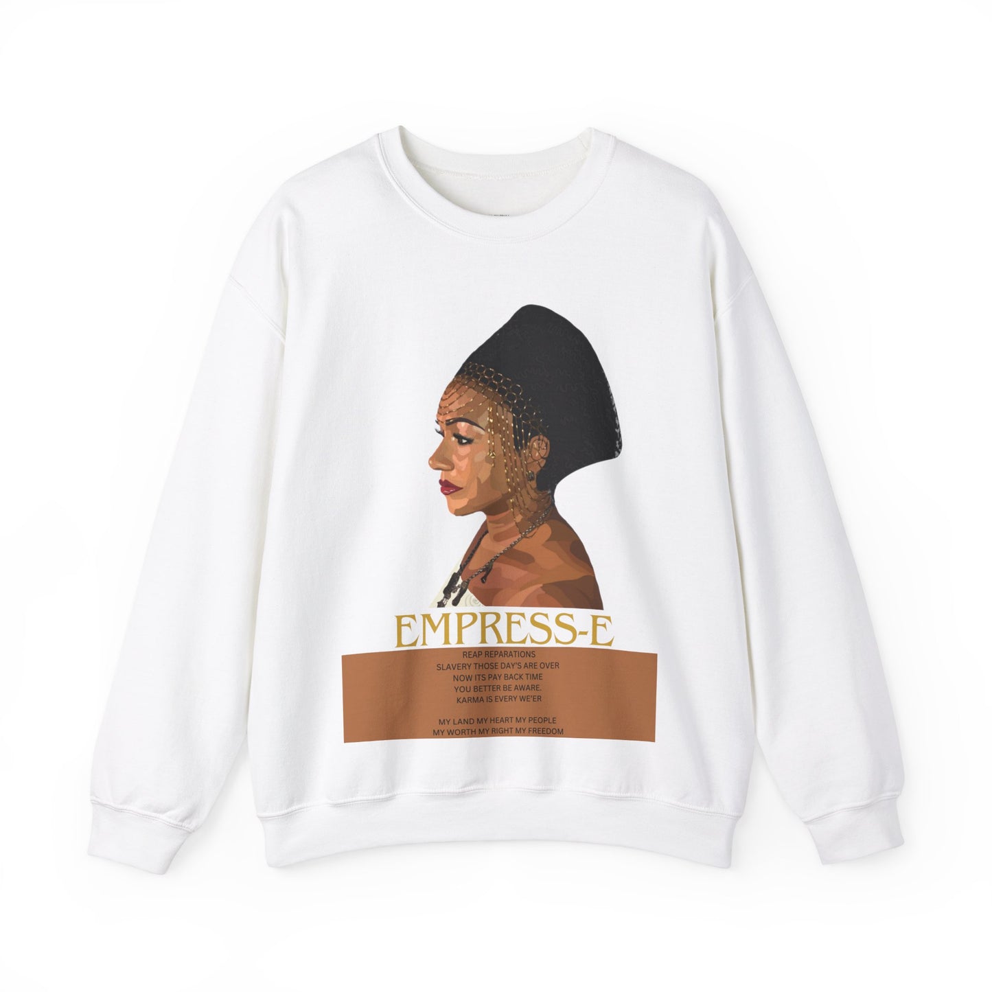 Sweatshirt My Land My Heart My People My Worth My Rights My Freedom Reparations