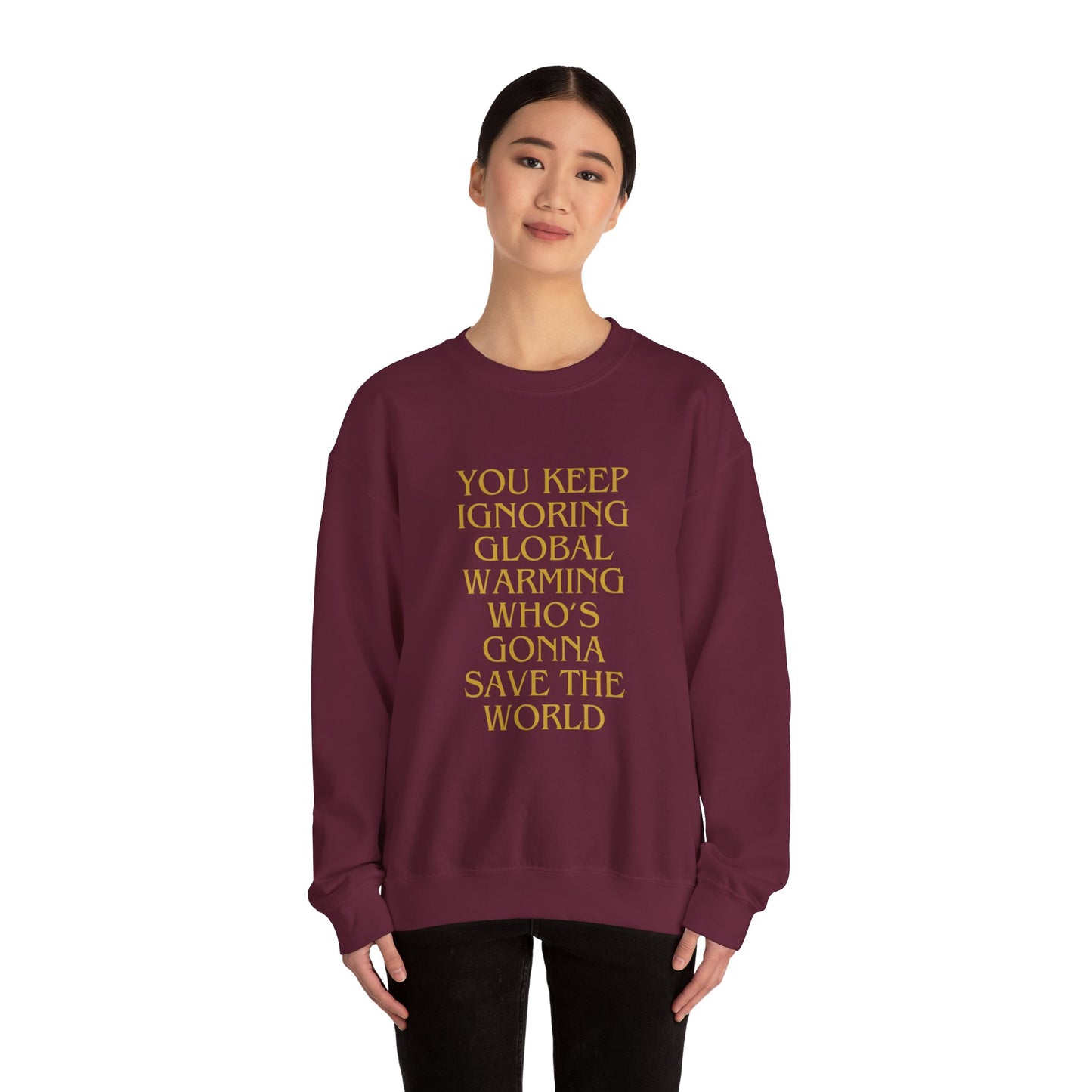 Unisex Heavy Blend™ Crewneck Sweatshirt,Global warming.Save the world