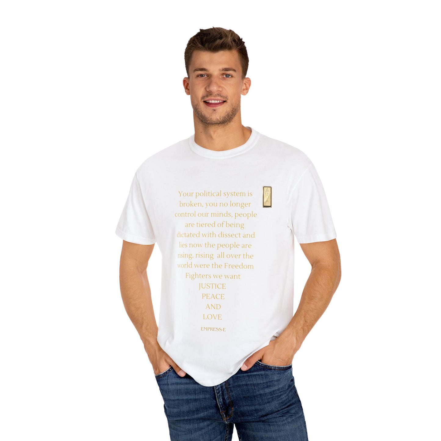 Unisex Garment-Dyed T-shirt- Your political system is broken