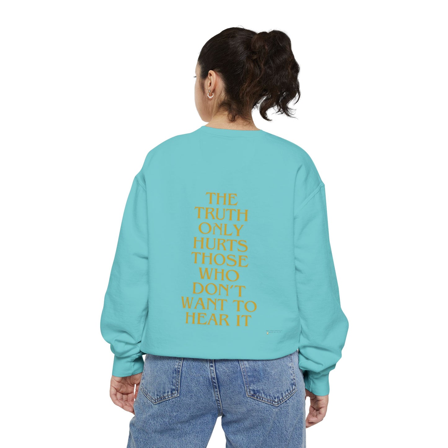 Sweatshirt The Truth Only Hurts Reparations