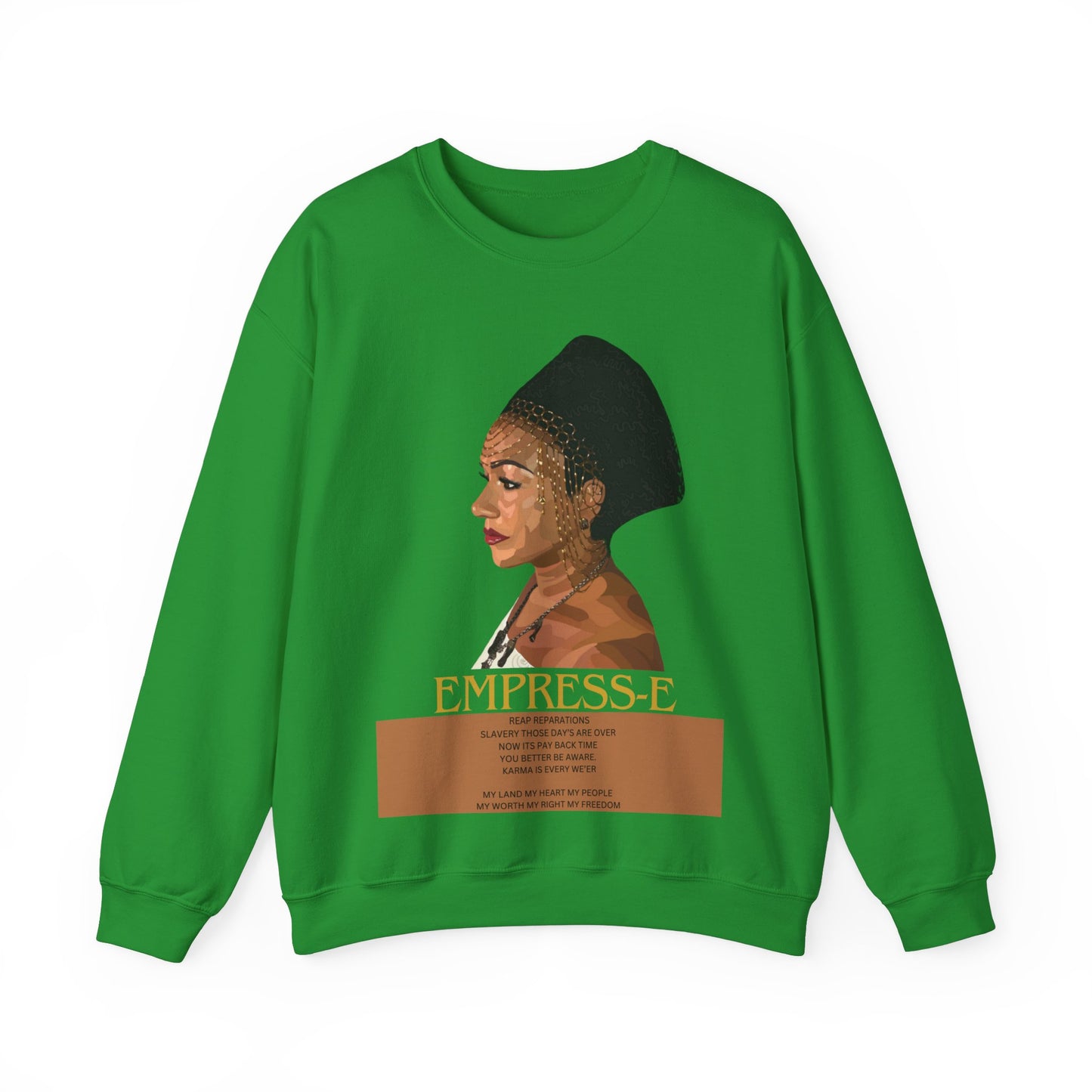 Sweatshirt My Land My Heart My People My Worth My Rights My Freedom Reparations