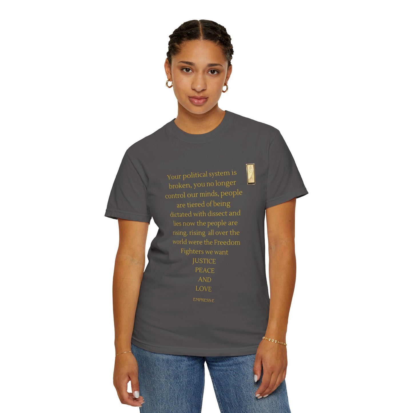 Unisex Garment-Dyed T-shirt- Your political system is broken