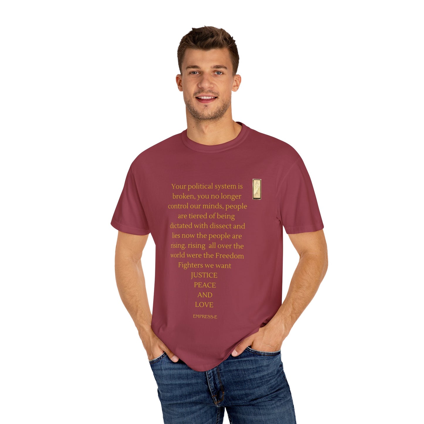 Unisex Garment-Dyed T-shirt- Your political system is broken