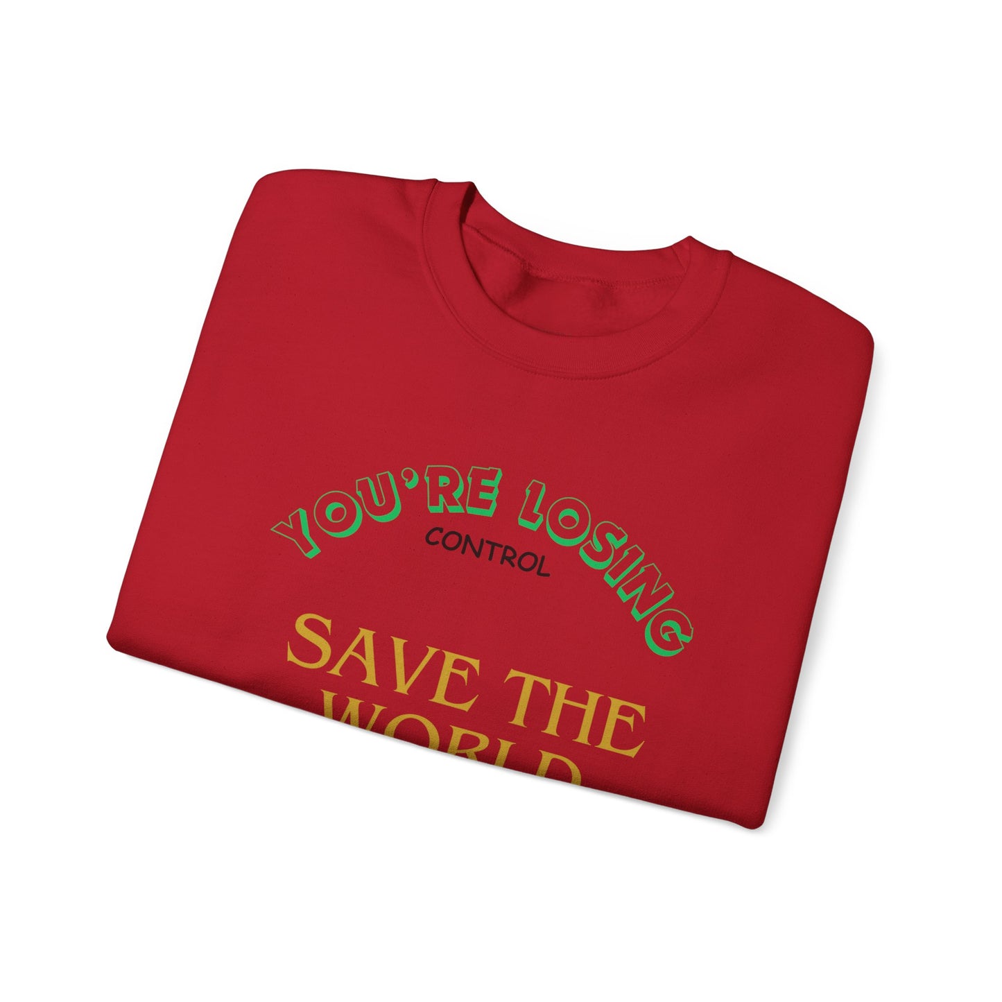 Save the World Sweatshirt : EMPRESS-E
