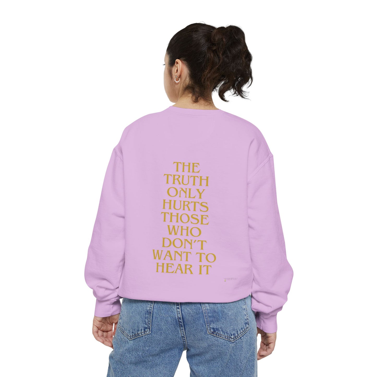 Sweatshirt The Truth Only Hurts Reparations