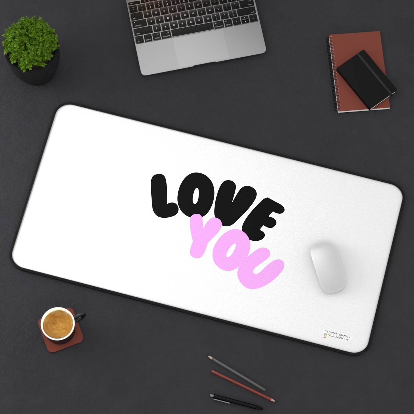Desk Mat - LOVE YOU soulmate