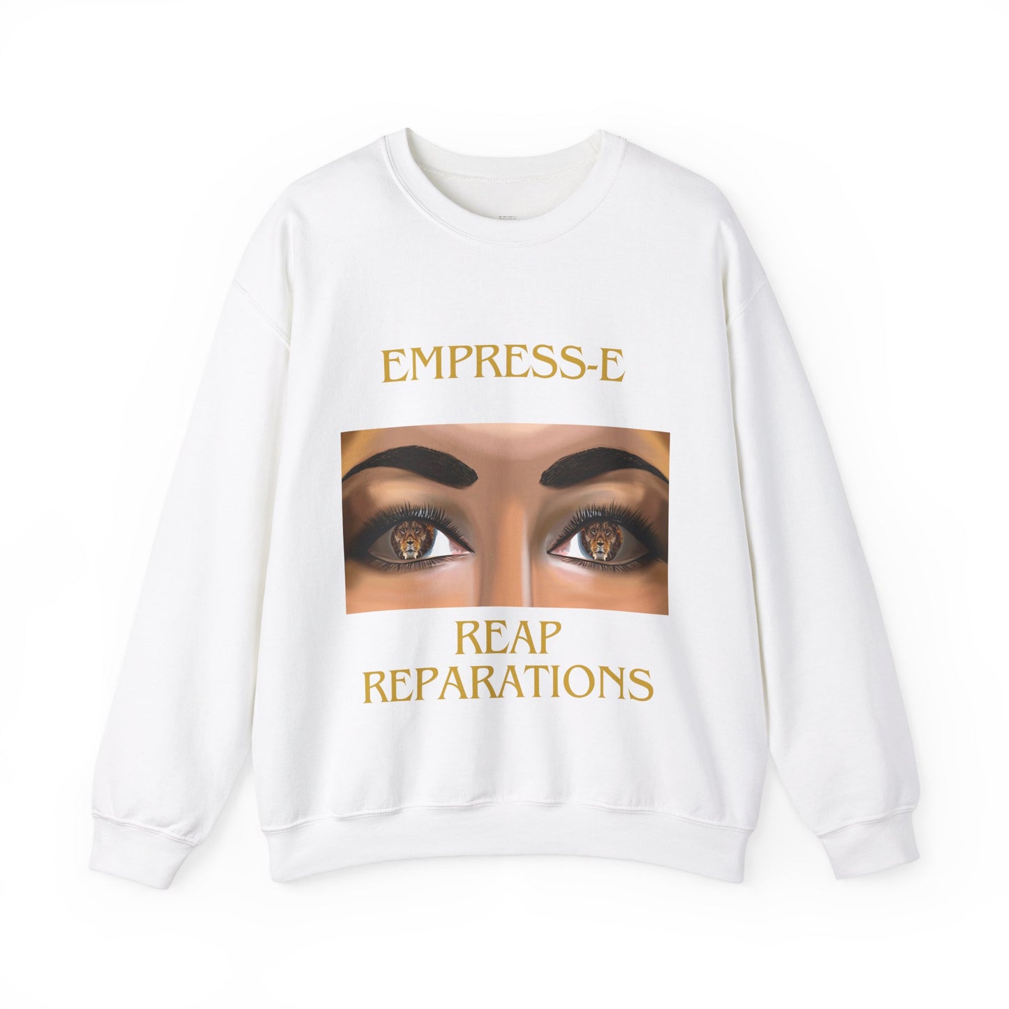 Sweatshirt - Empress-E Lion Eye's Reap Reparations Black History Crewneck