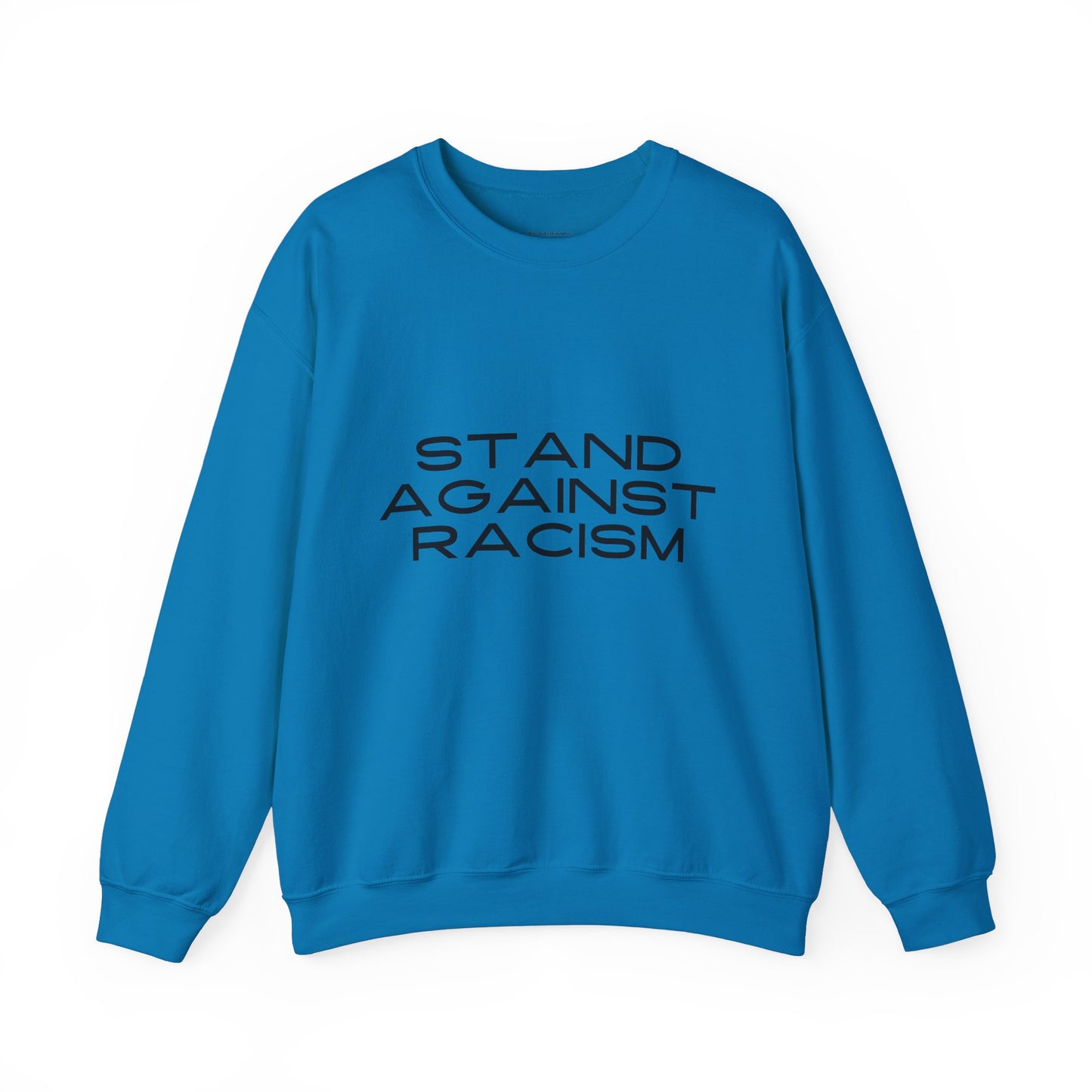 Racism Awareness Sweatshirt