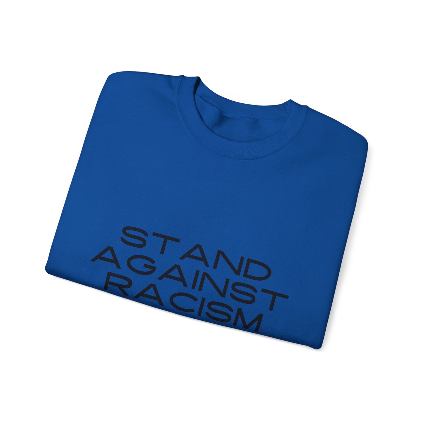 Racism Awareness Sweatshirt