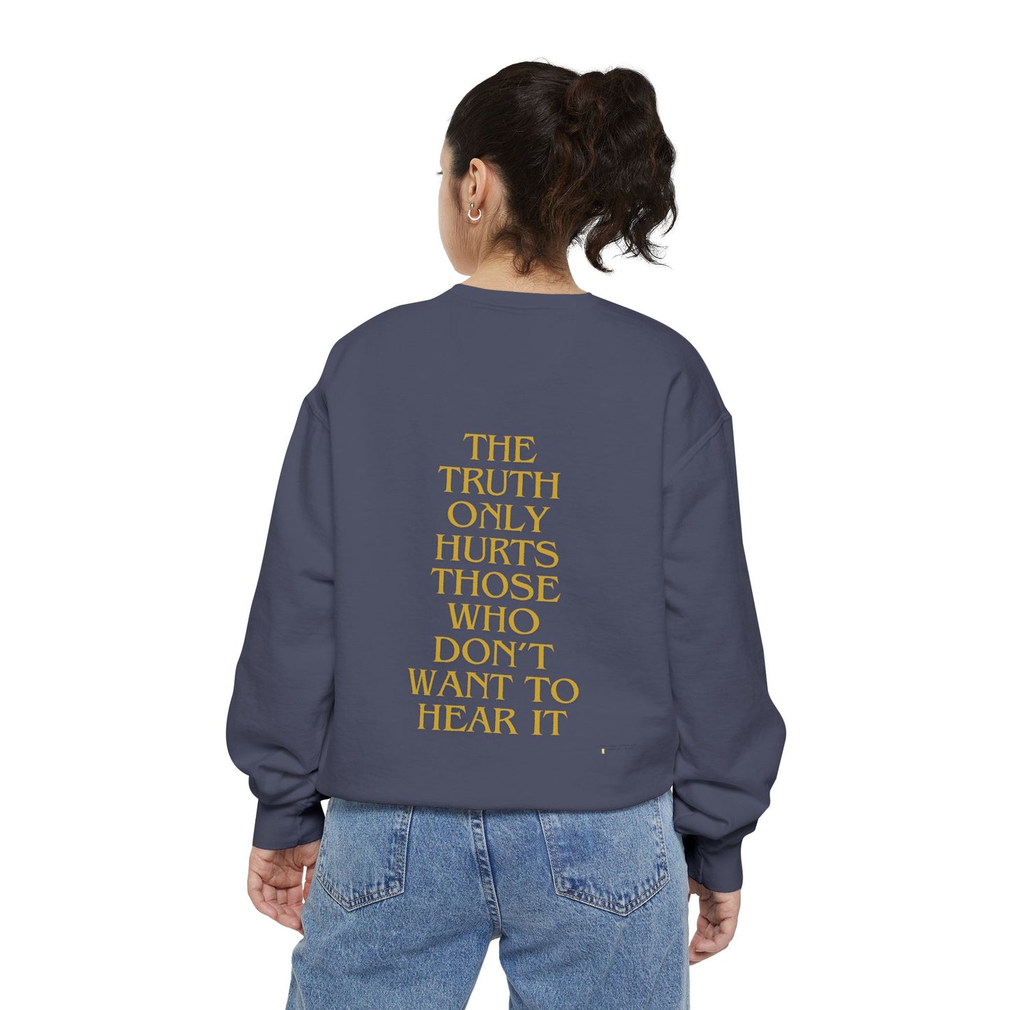 Sweatshirt The Truth Only Hurts Reparations