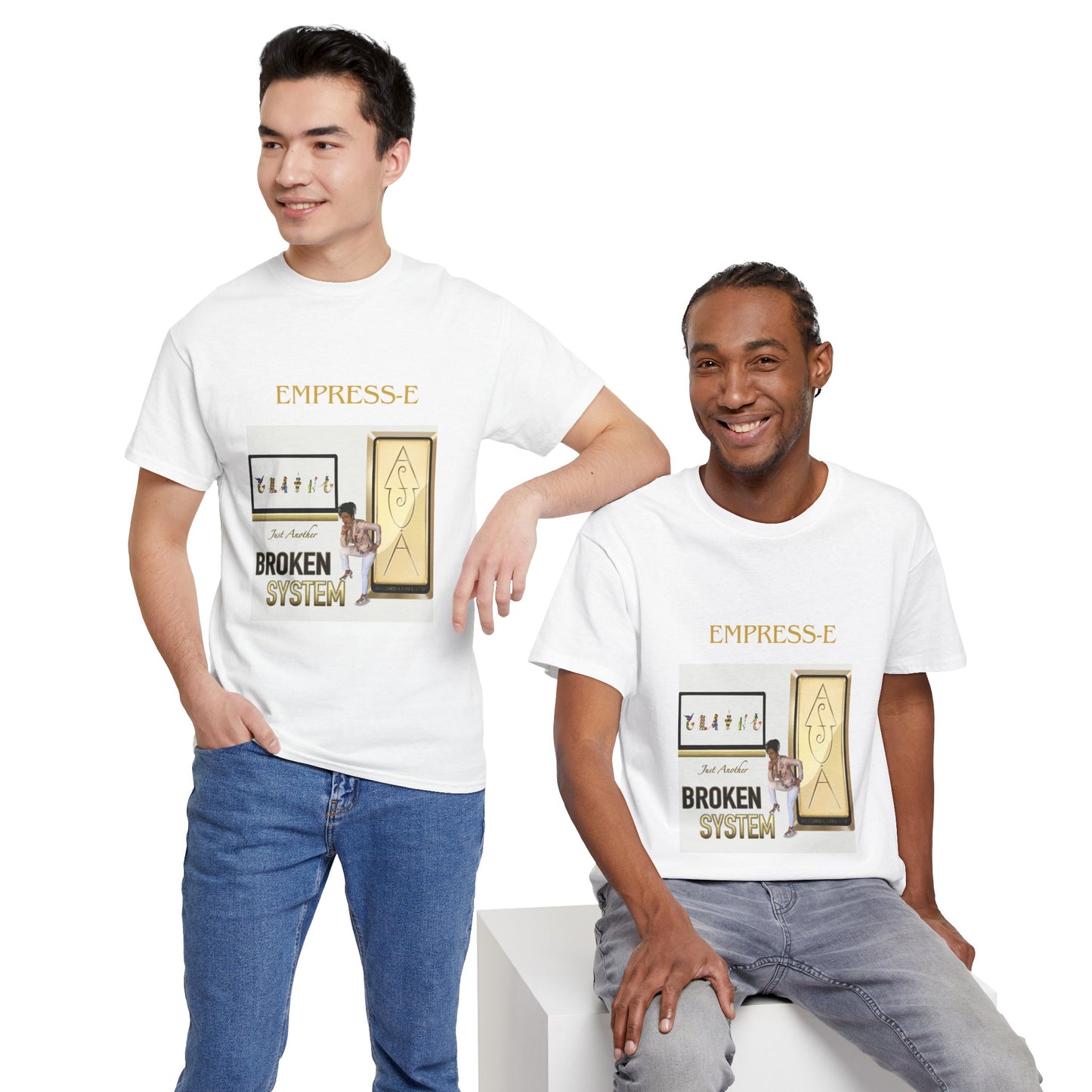 T-Shirt JUST ANOTHER BROKEN SYSTEM Song by EMPRESS-E