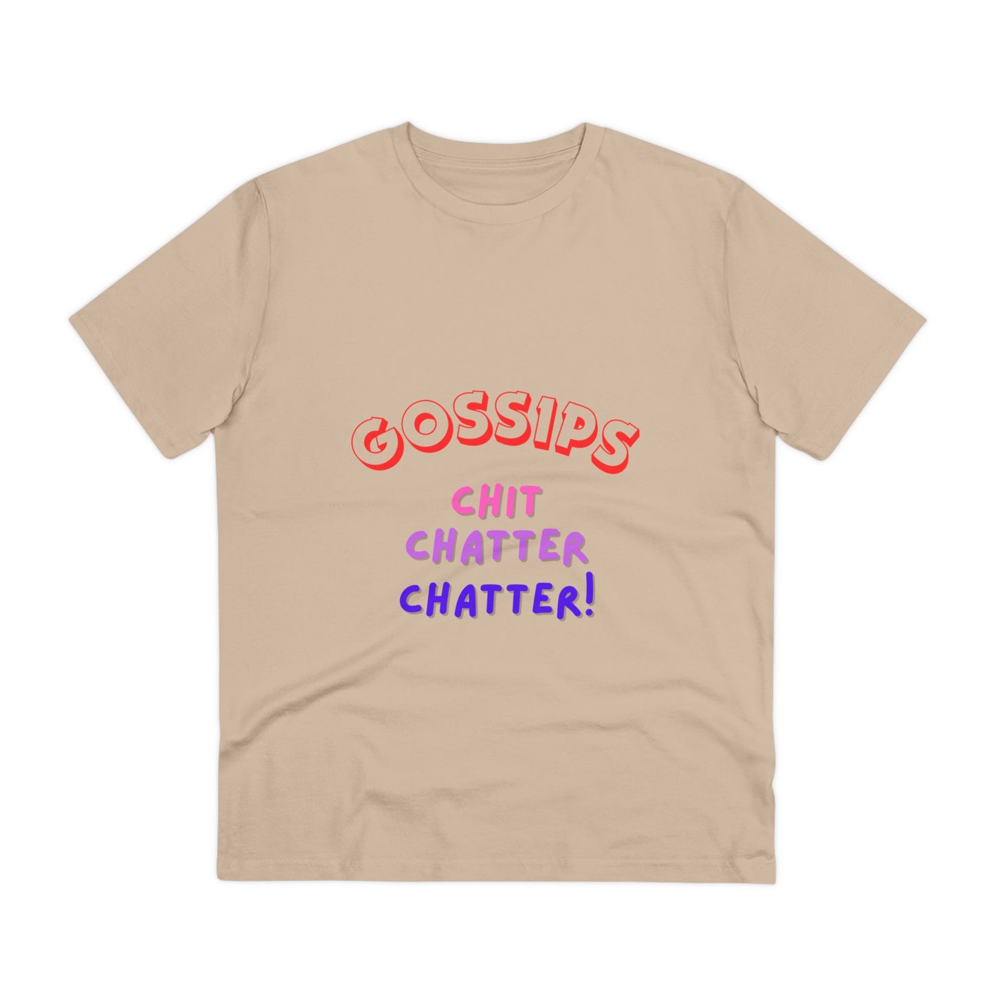 Unisex T-shirt - GOSSIPS Design