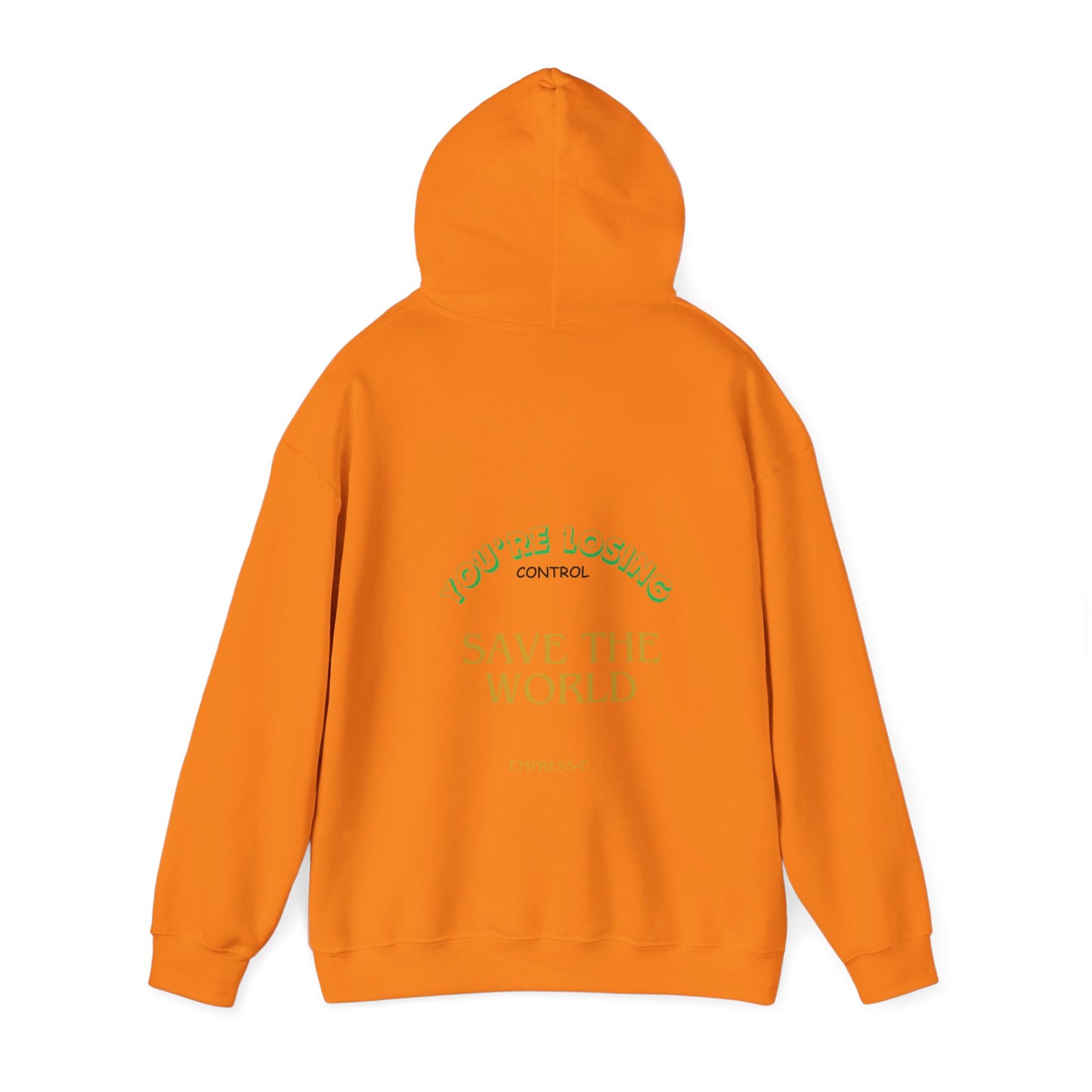 Hooded Sweatshirt - Save the World - Global Warming Awareness