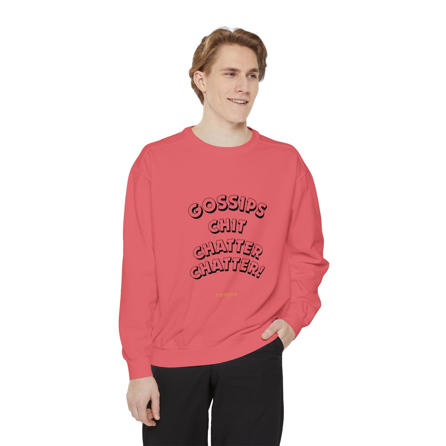 Sweatshirt Gossips Chit Chatter Design