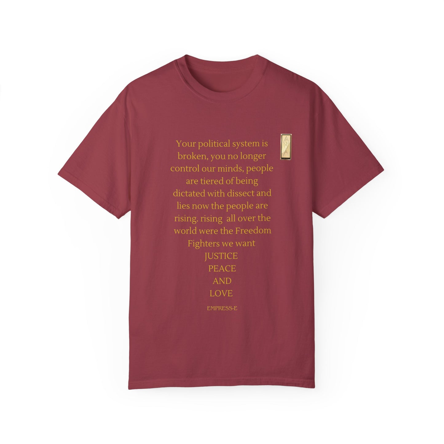 Unisex Garment-Dyed T-shirt- Your political system is broken