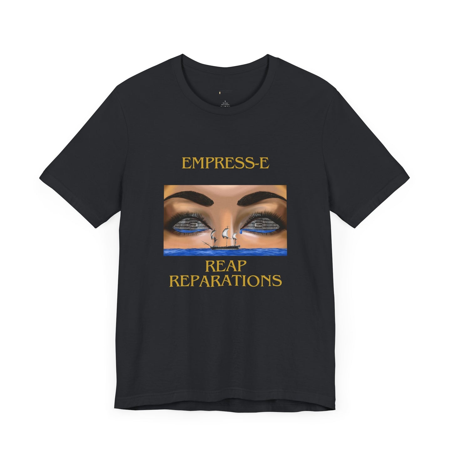 T-Shirt REAP REPARATIONS Crying Eyes Unisex Jersey Short Sleeve Tee