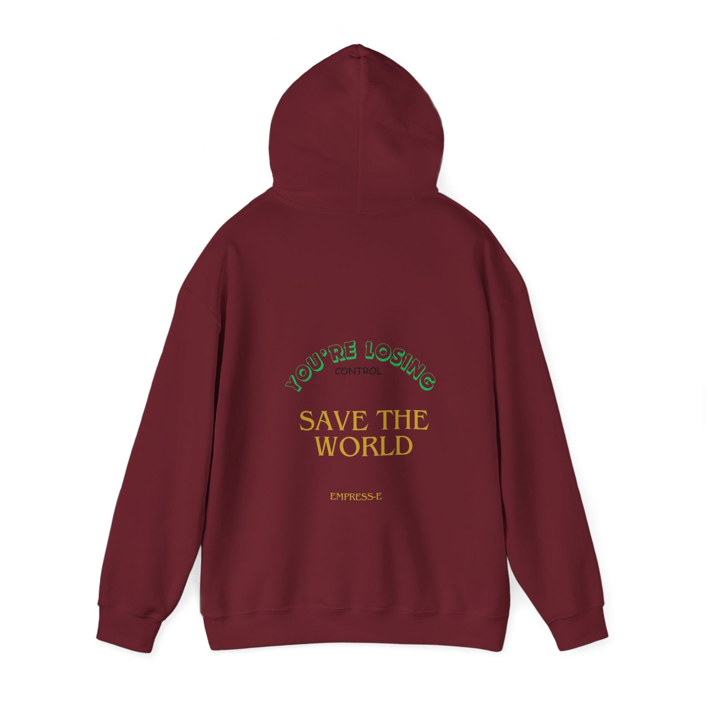 Hooded Sweatshirt - Save the World - Global Warming Awareness