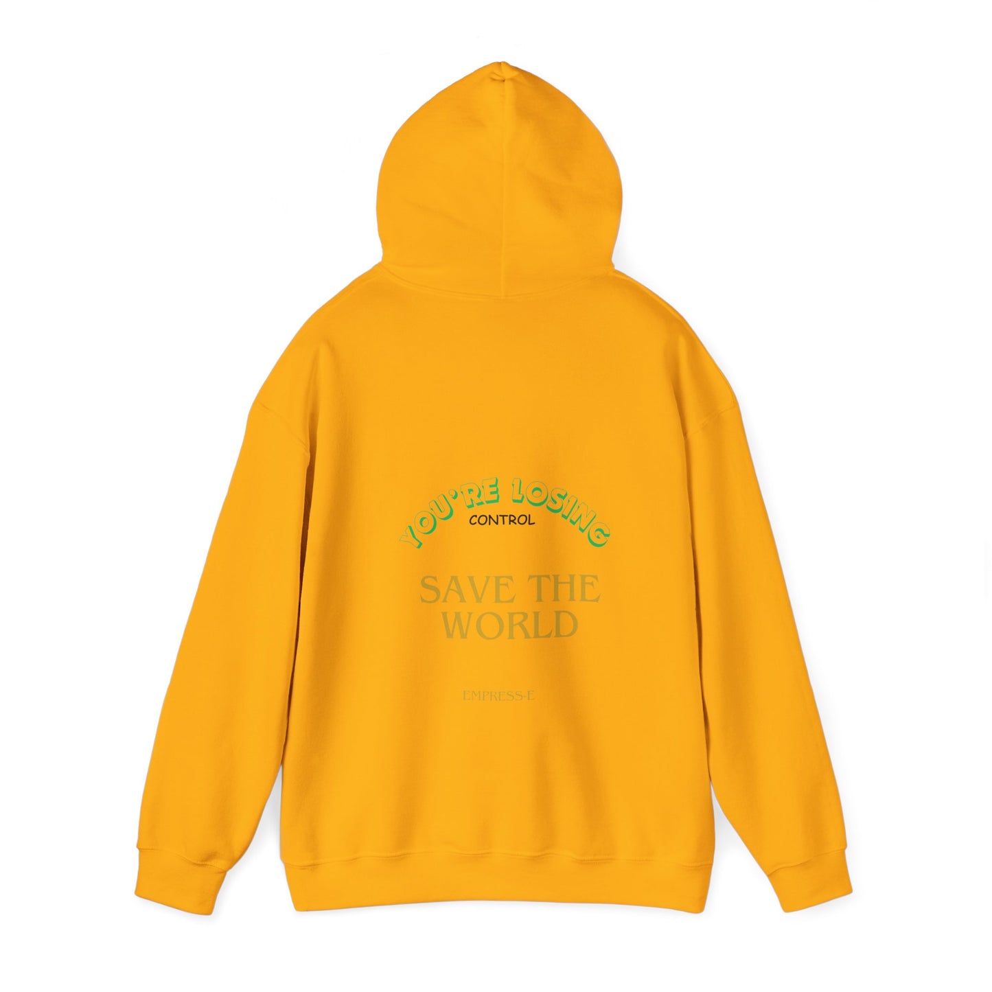 Hooded Sweatshirt - Save the World - Global Warming Awareness