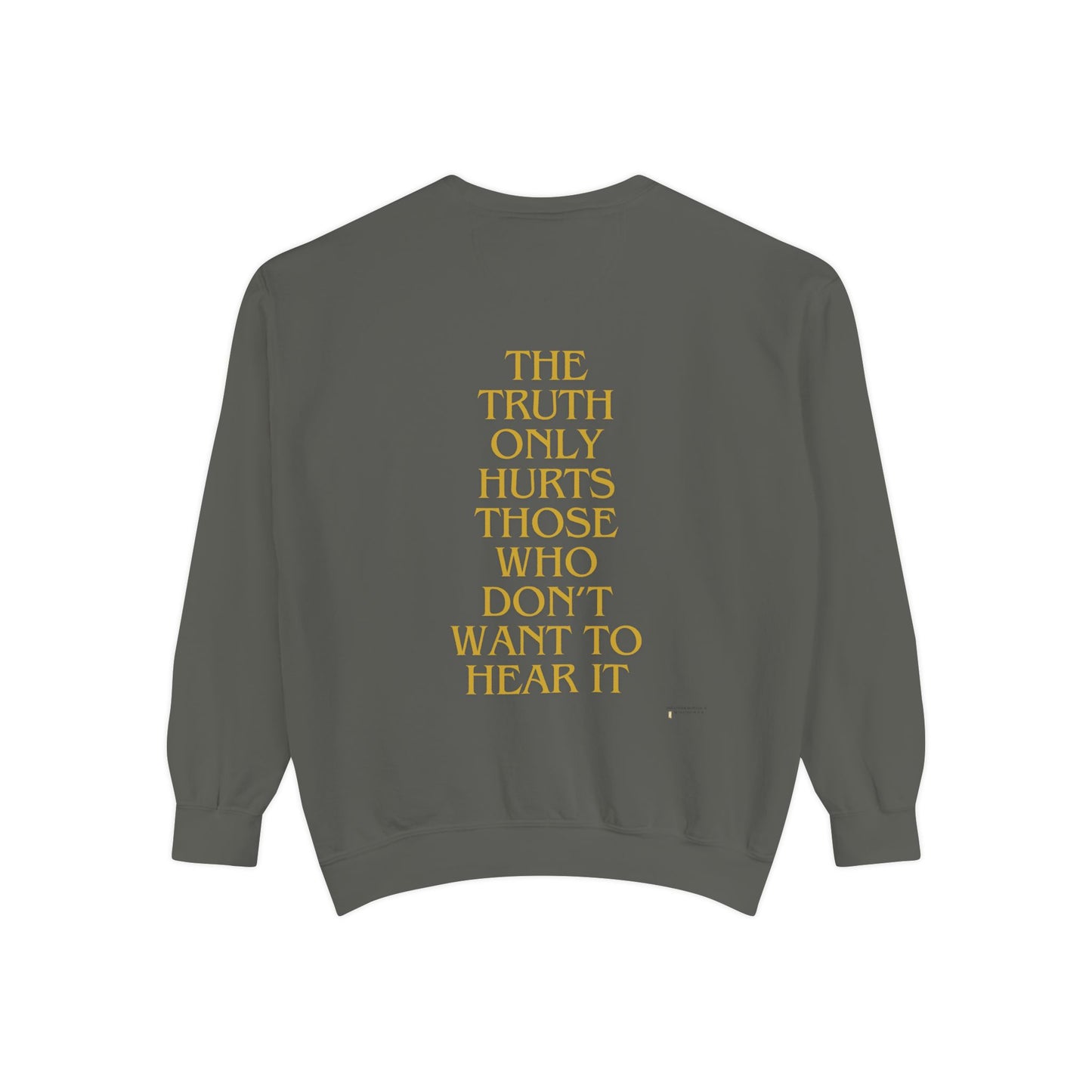 Sweatshirt The Truth Only Hurts Reparations
