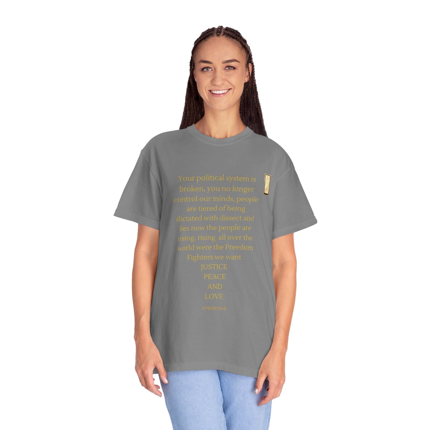 Unisex Garment-Dyed T-shirt- Your political system is broken