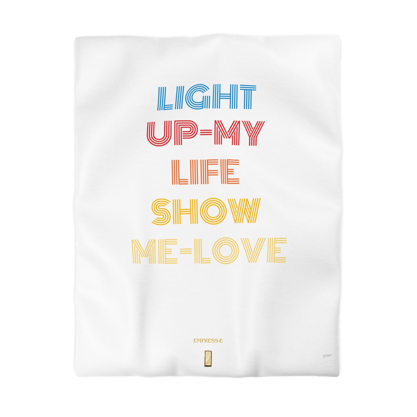 Duvet Cover - Light Up My Life show me love