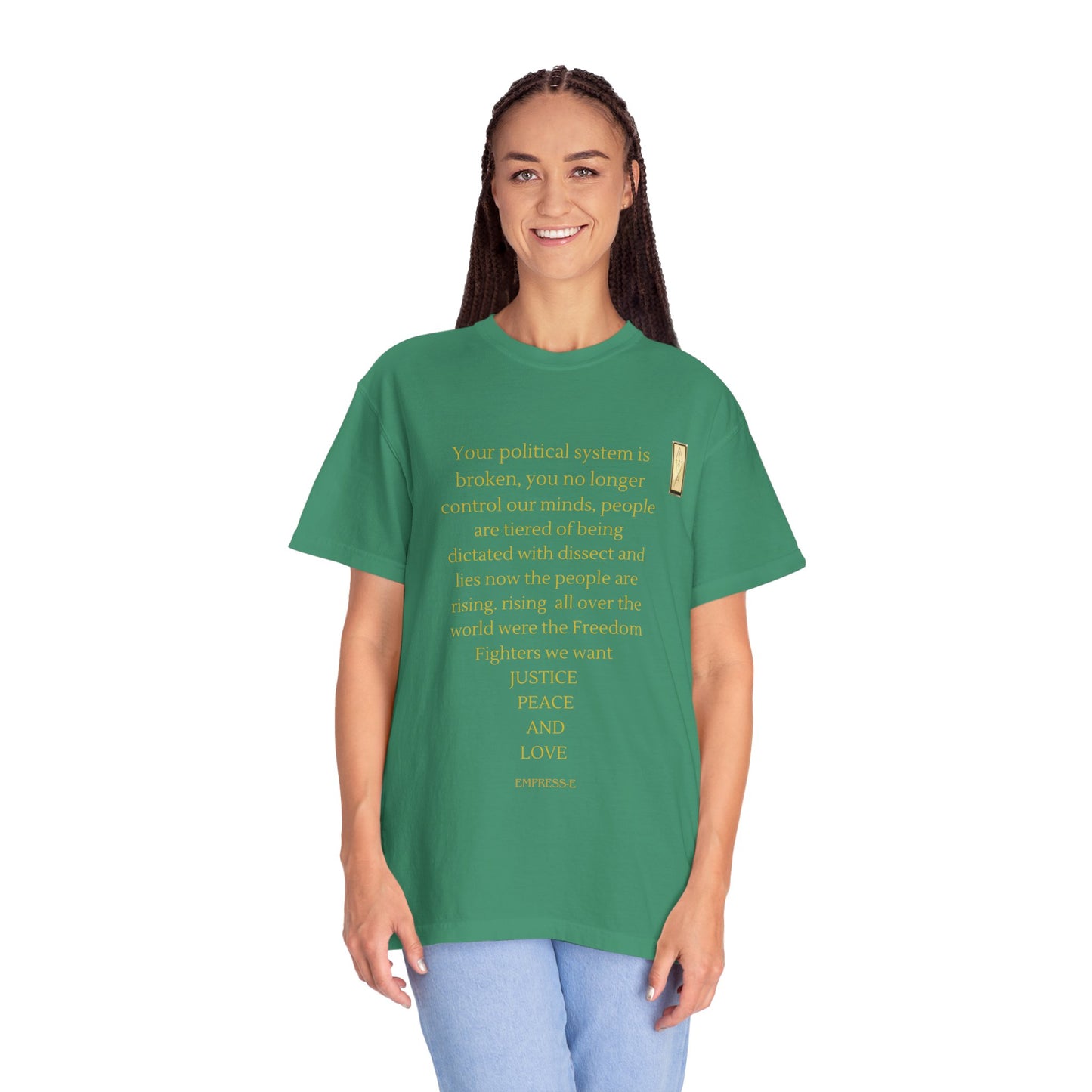 Unisex Garment-Dyed T-shirt- Your political system is broken