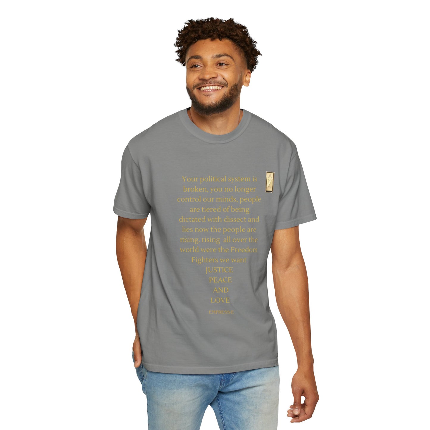 Unisex Garment-Dyed T-shirt- Your political system is broken