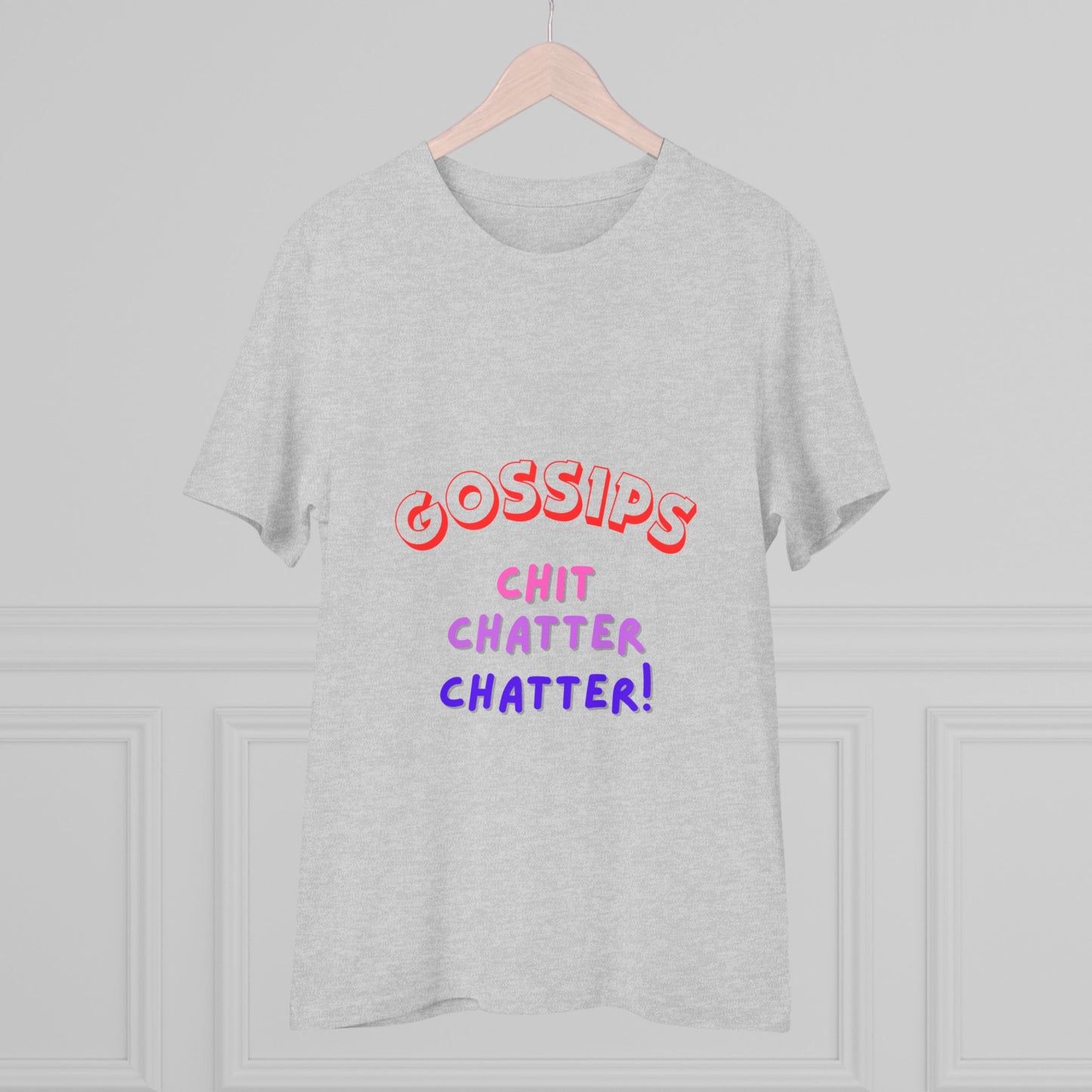 Unisex T-shirt - GOSSIPS Design