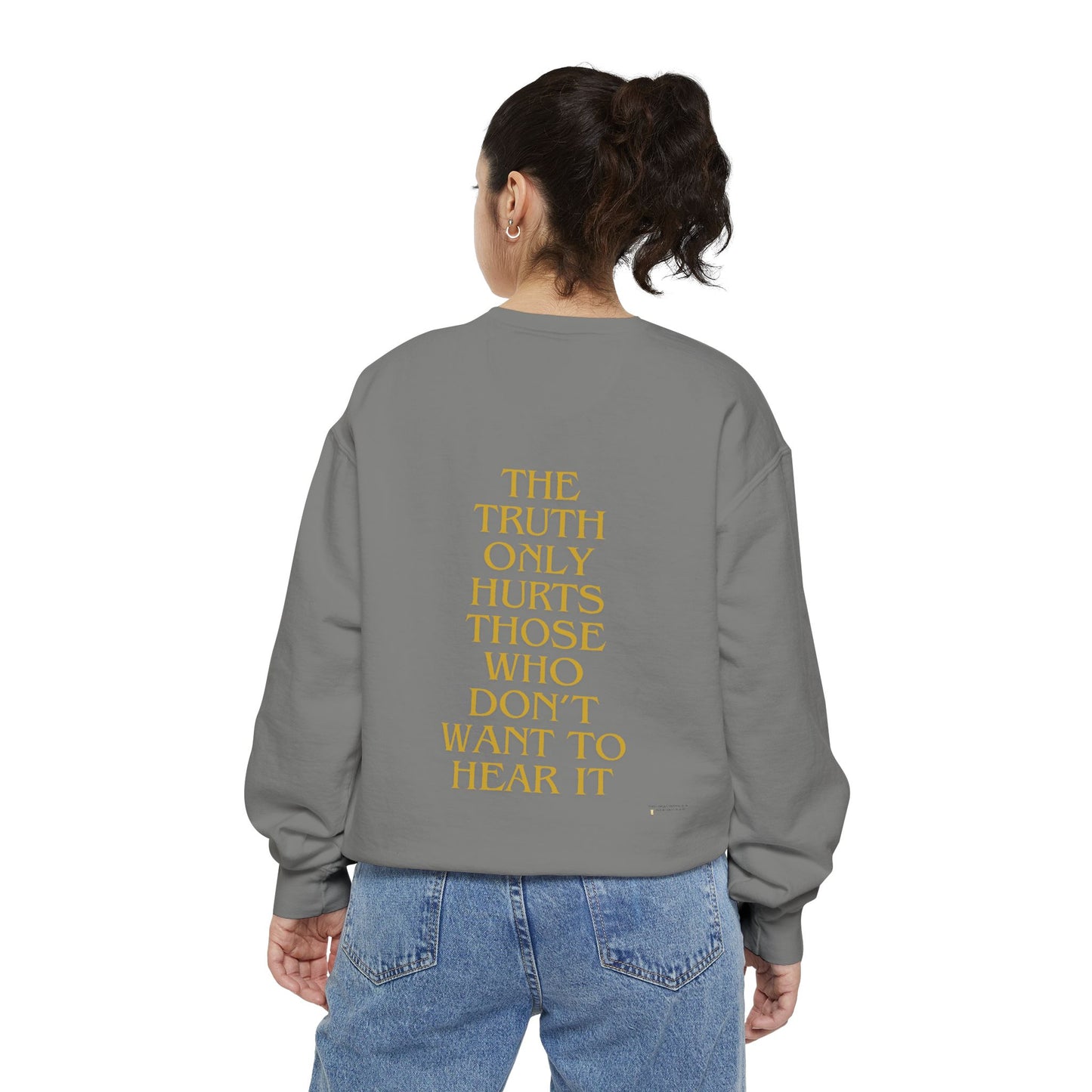 Sweatshirt The Truth Only Hurts Reparations