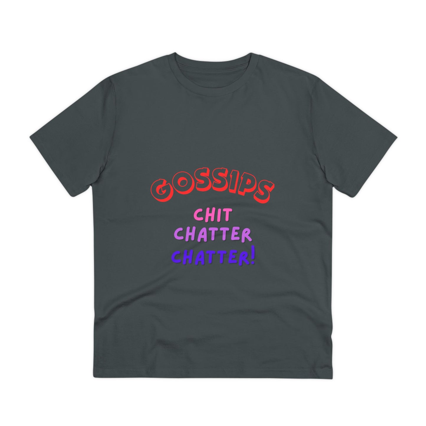 Unisex T-shirt - GOSSIPS Design