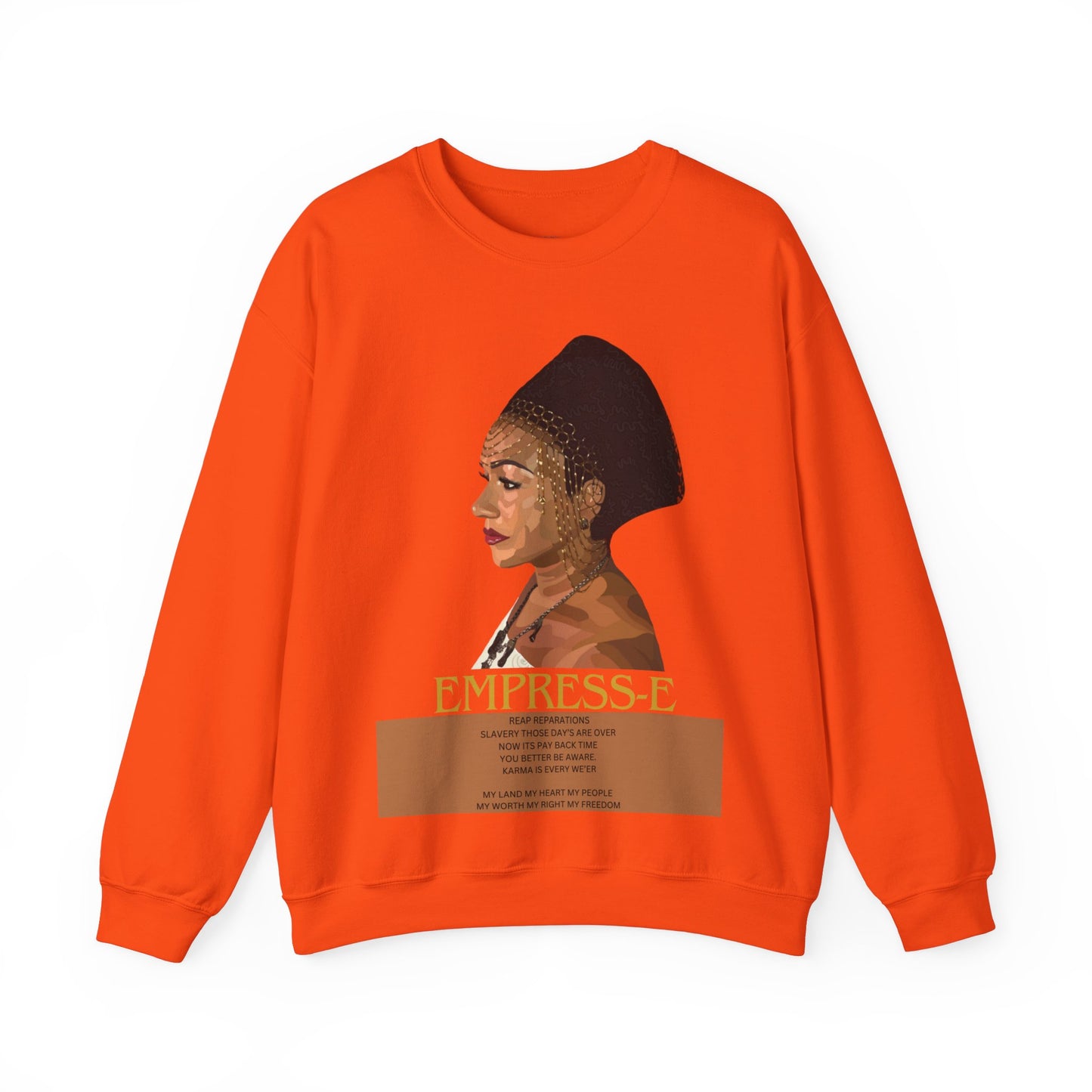 Sweatshirt My Land My Heart My People My Worth My Rights My Freedom Reparations