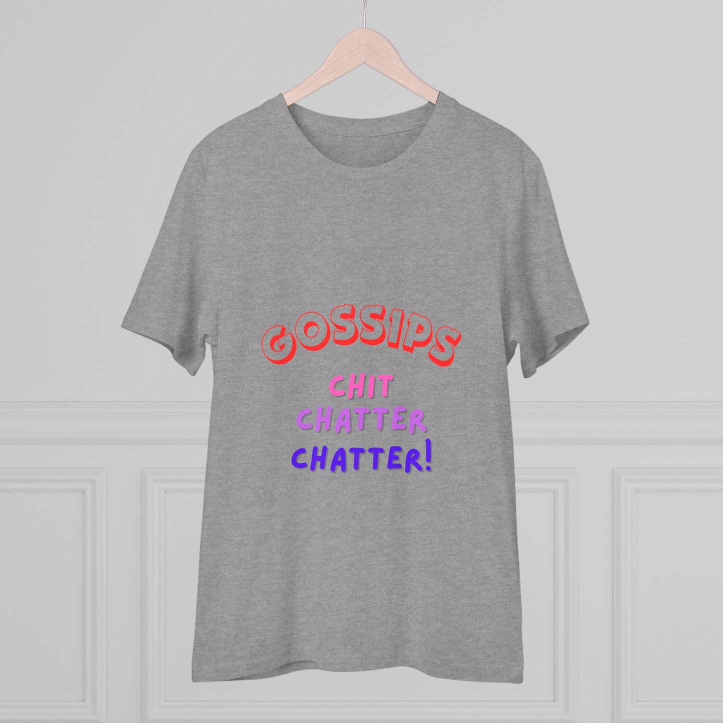Unisex T-shirt - GOSSIPS Design