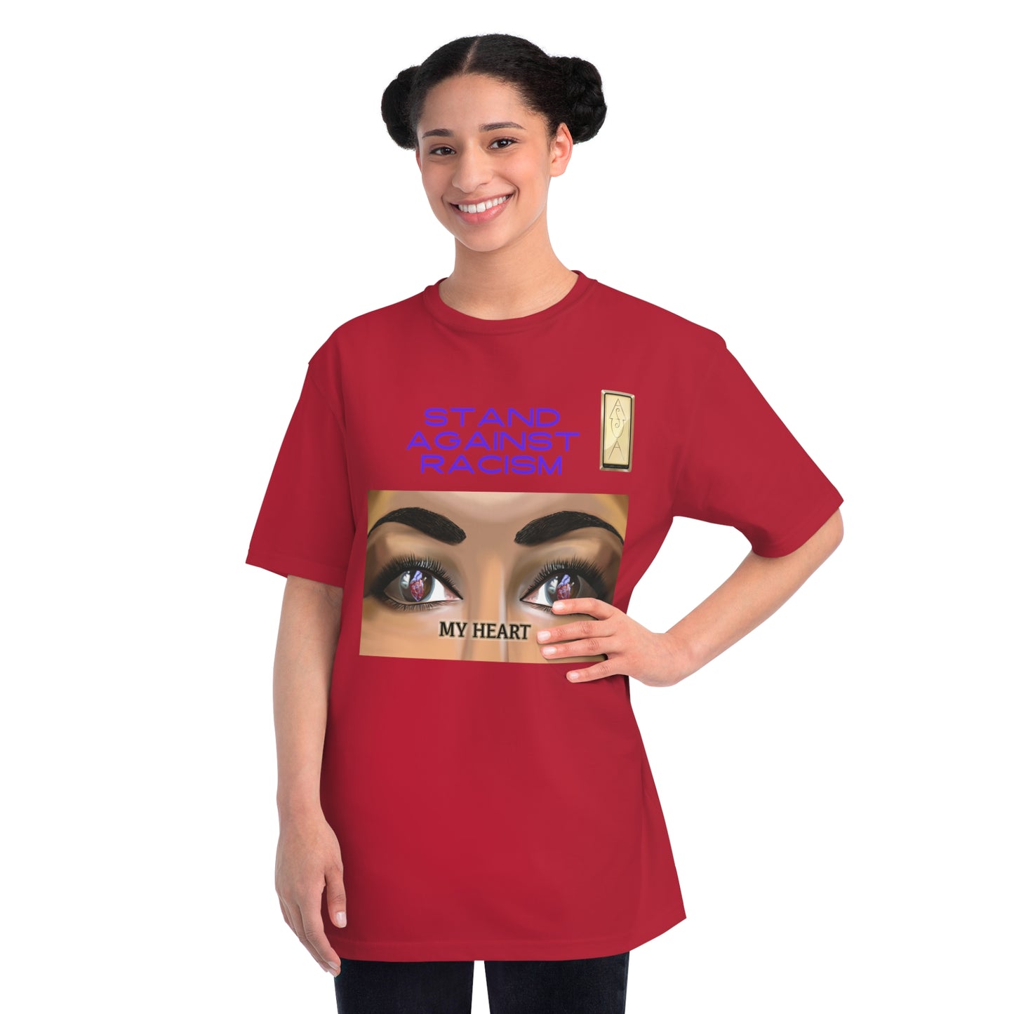 Stand Against Racism MY HEART Organic Unisex T-Shirt | Empowering Message Apparel
