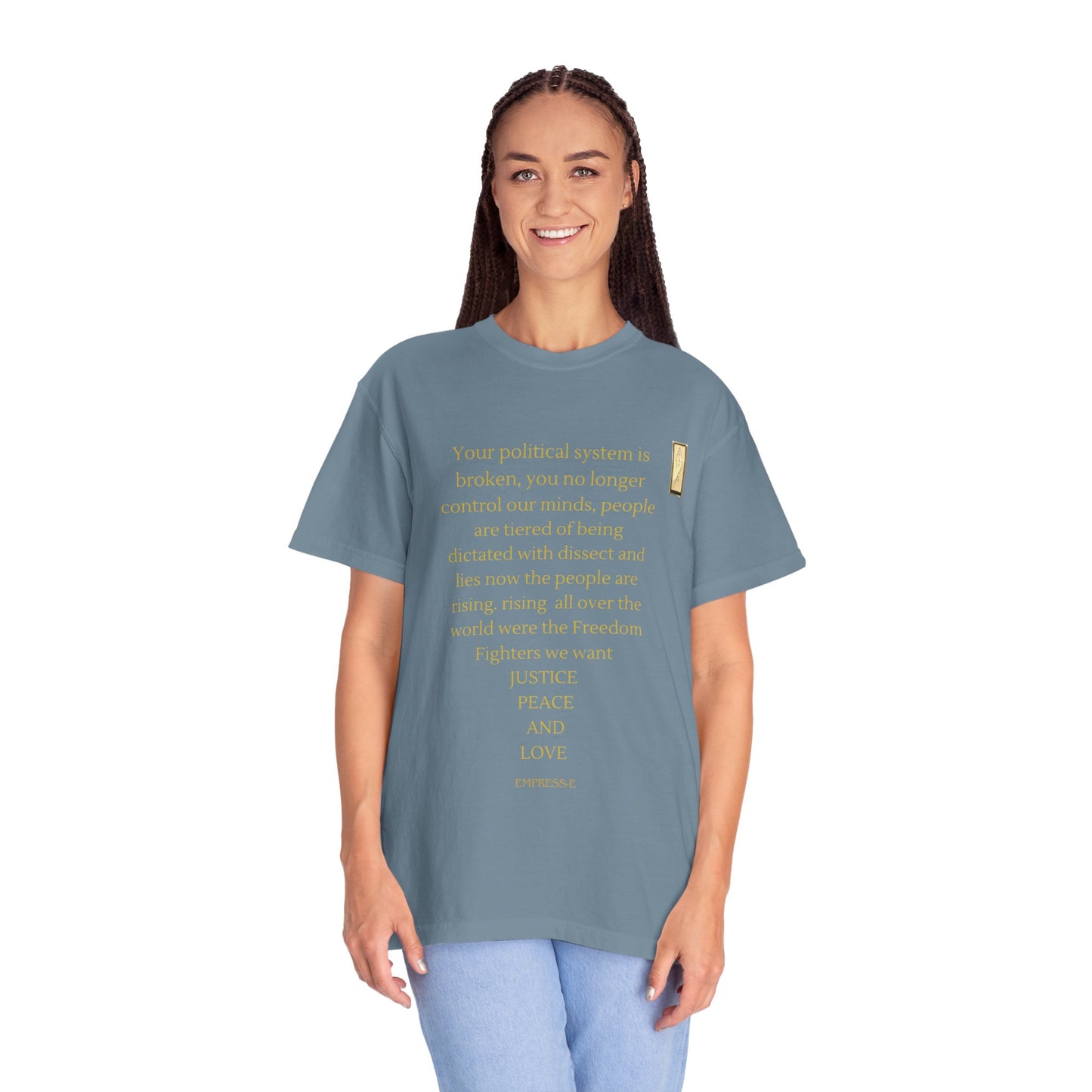 Unisex Garment-Dyed T-shirt- Your political system is broken