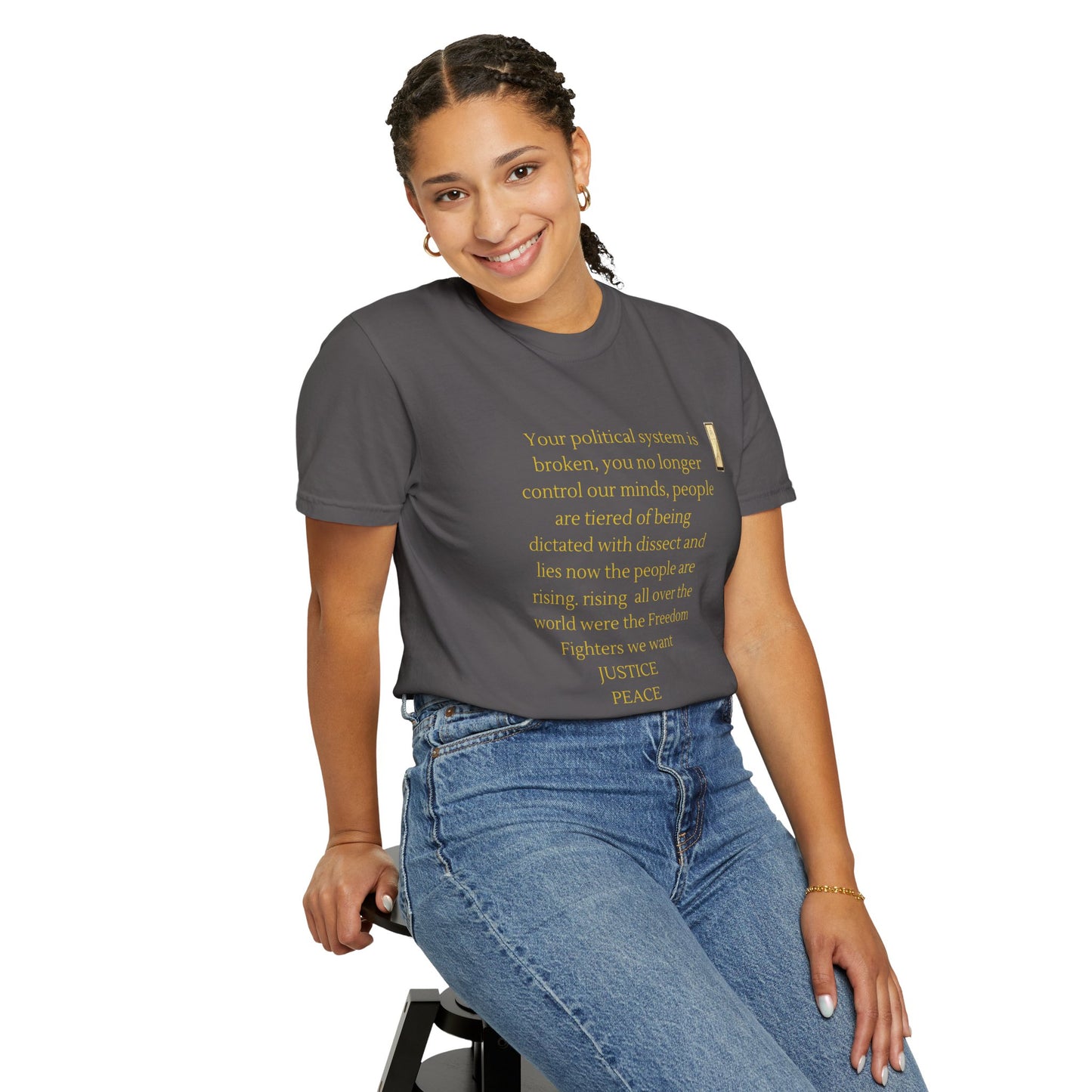 Unisex Garment-Dyed T-shirt- Your political system is broken