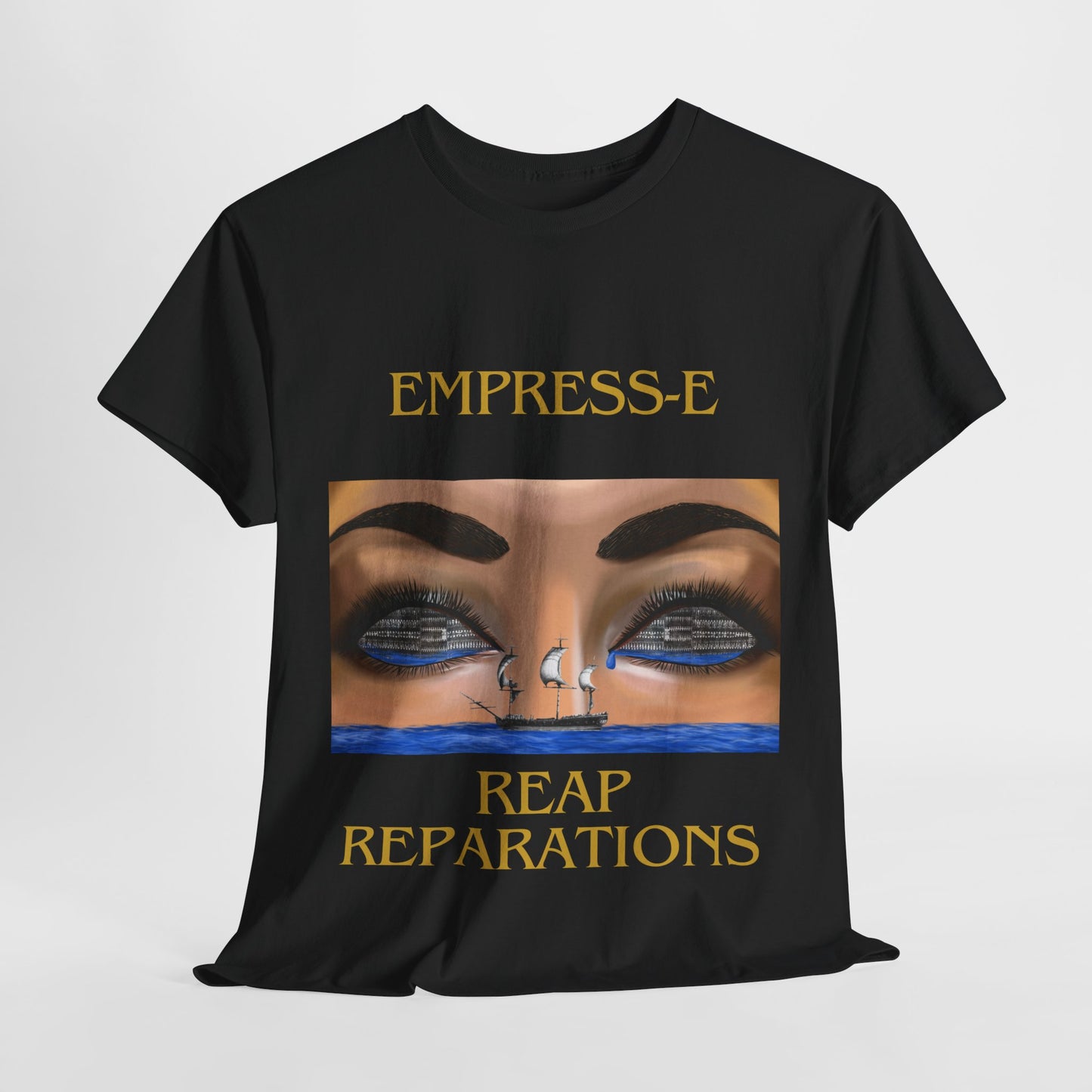 T-Shirt REAP REPARATIONS slave ships eyes black history