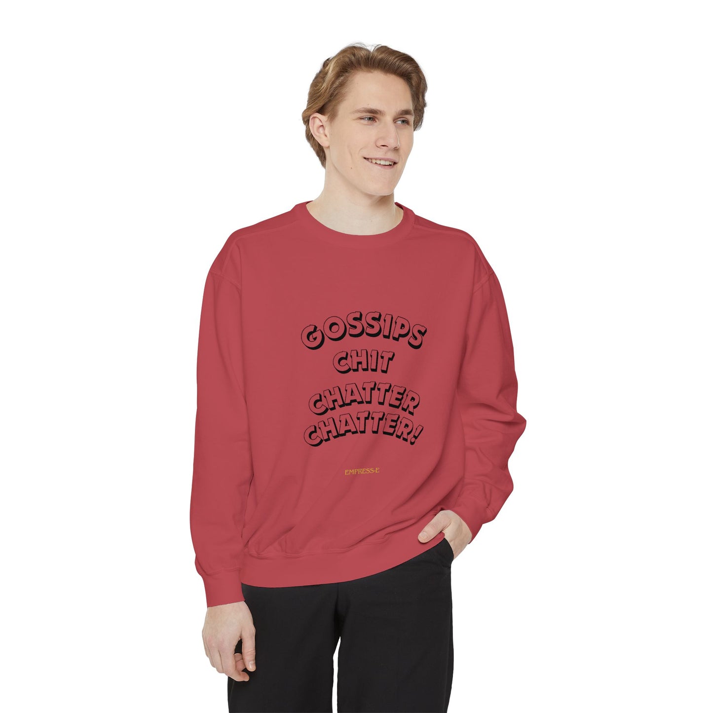 Sweatshirt Gossips Chit Chatter Design