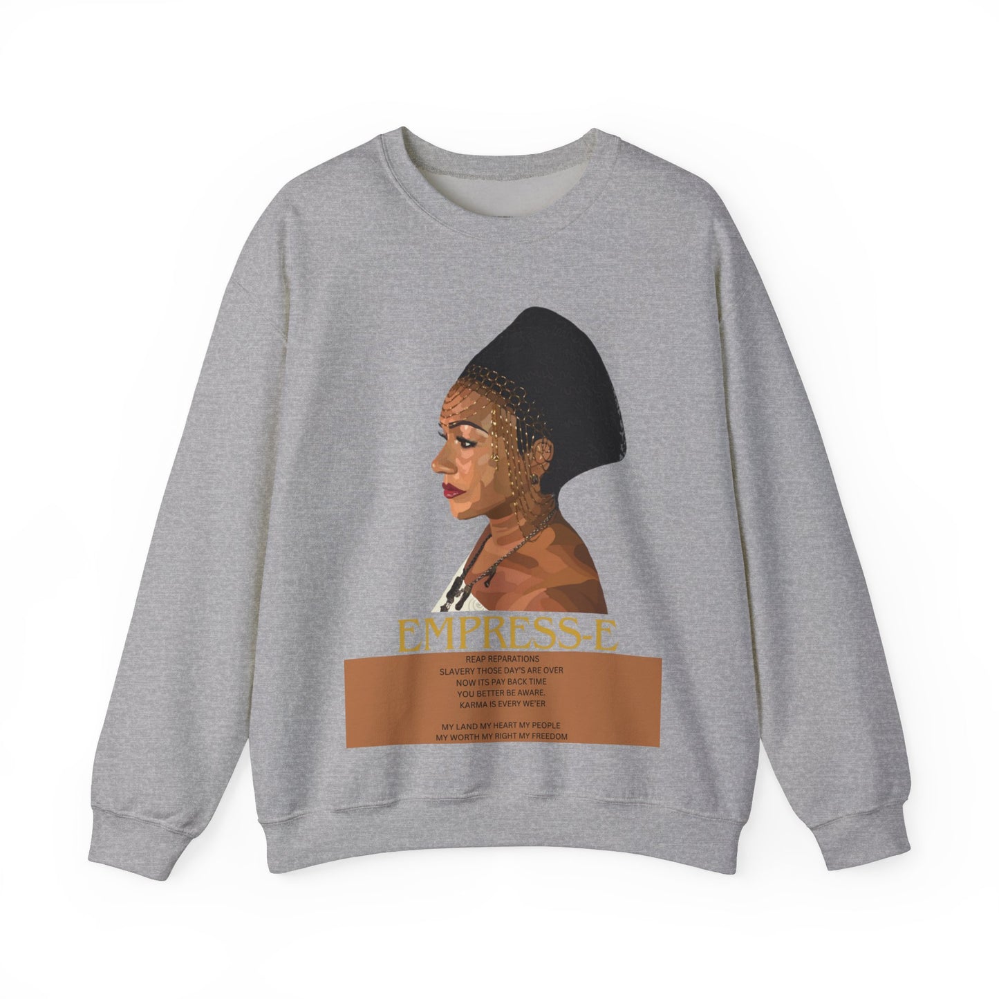 Sweatshirt My Land My Heart My People My Worth My Rights My Freedom Reparations
