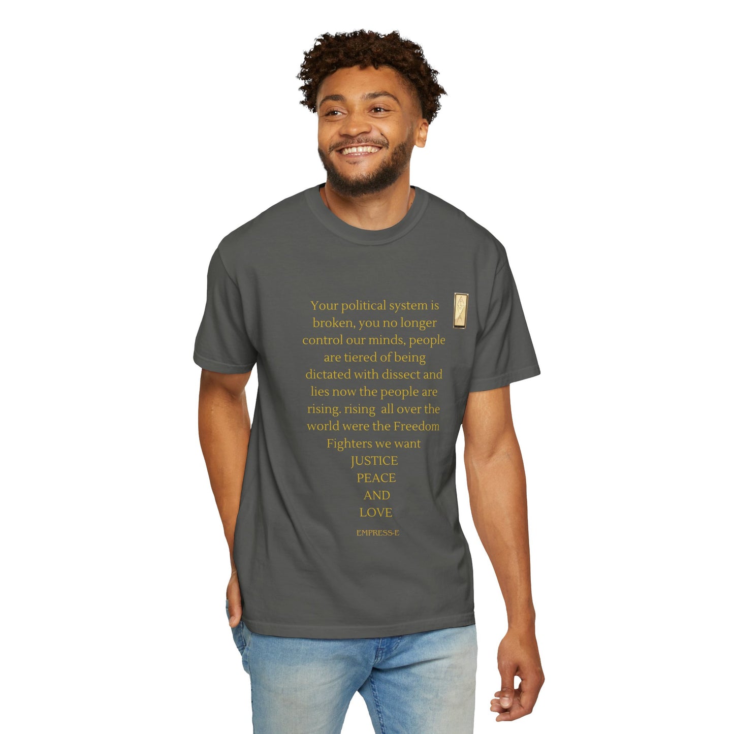 Unisex Garment-Dyed T-shirt- Your political system is broken