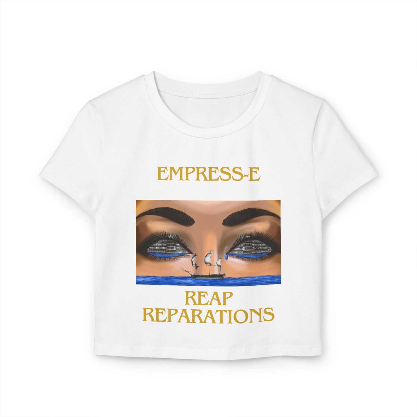 Women's Baby Tee - EMPRESS-E - EYE'S