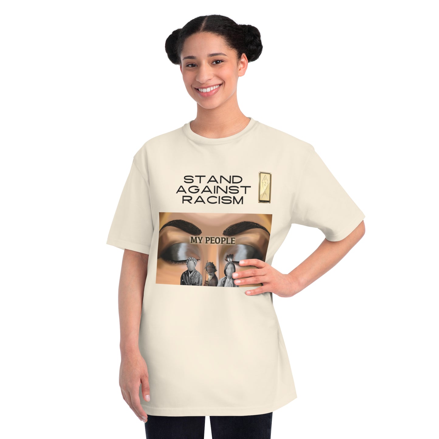 Stand Against Racism My people Organic Unisex T-Shirt