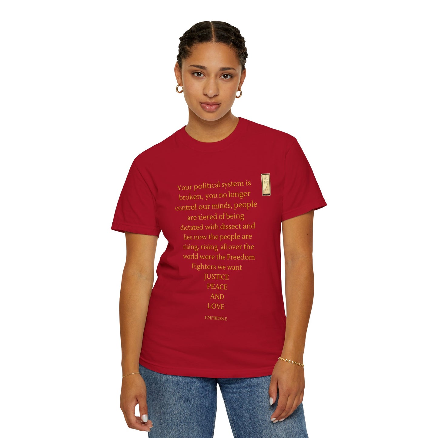 Unisex Garment-Dyed T-shirt- Your political system is broken