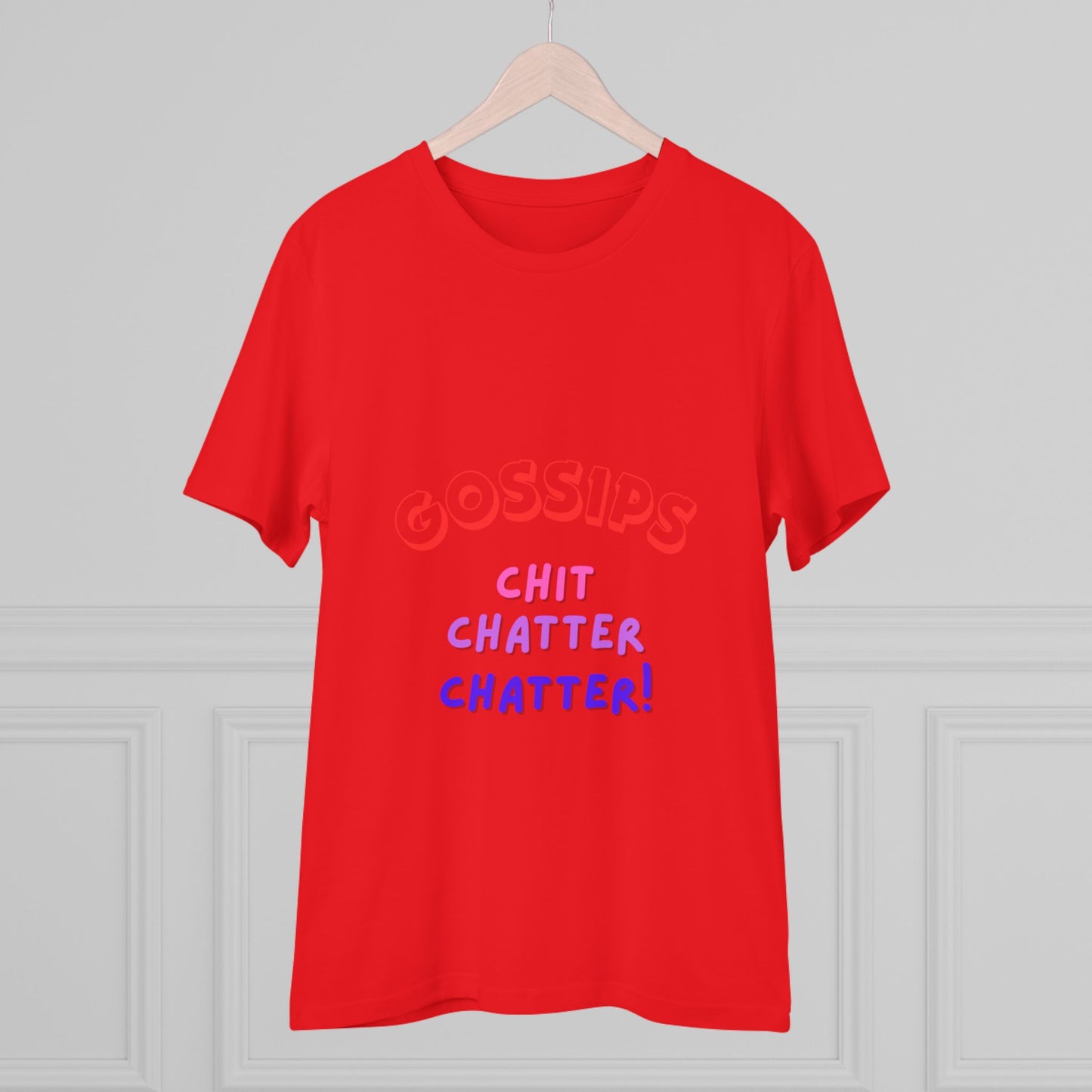 Unisex T-shirt - GOSSIPS Design