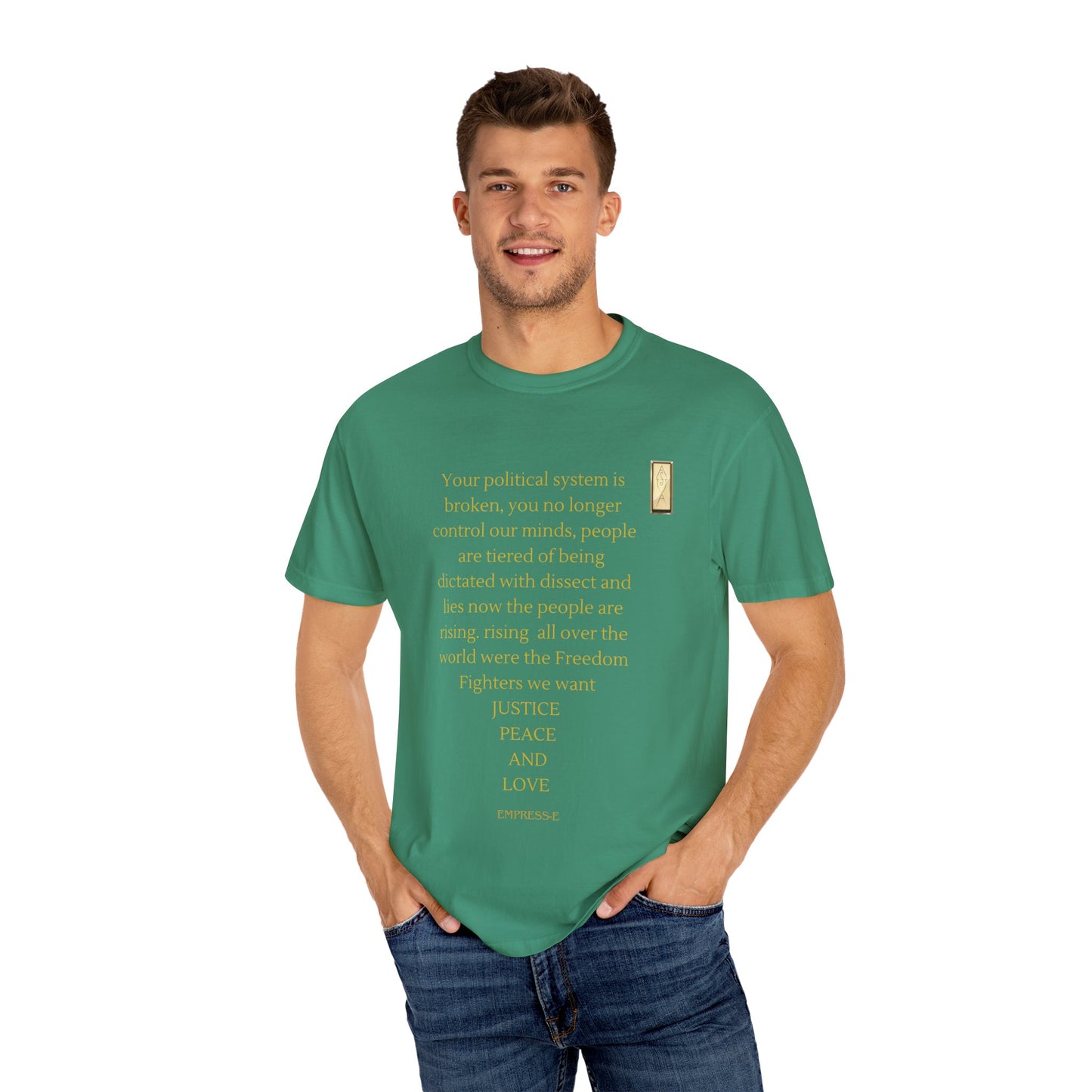 Unisex Garment-Dyed T-shirt- Your political system is broken