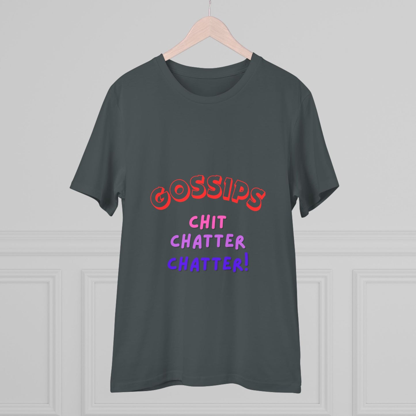 Unisex T-shirt - GOSSIPS Design