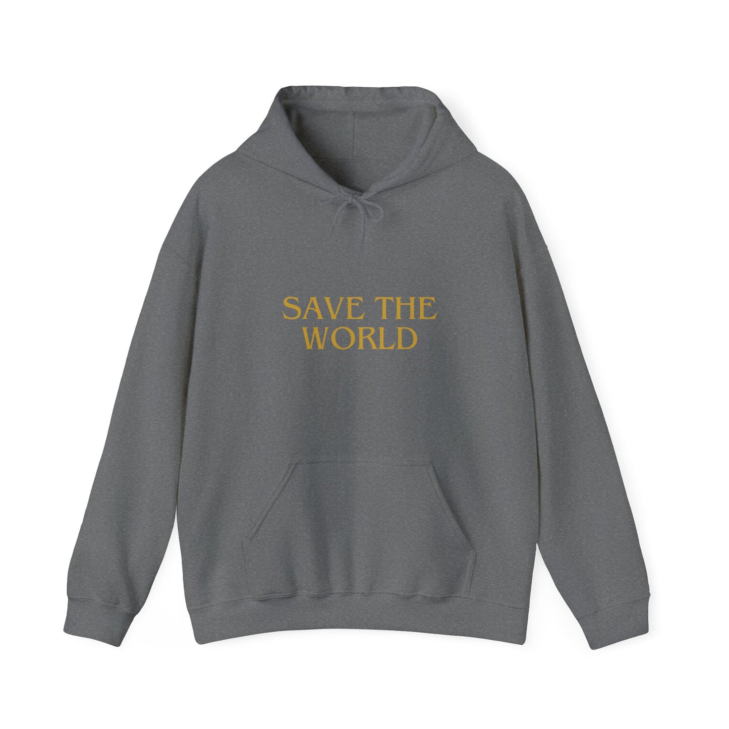 Climate Change Activist Hoodie - SAVE THE WORLD YOU KEEP IGNORING GLOBAL WARMING