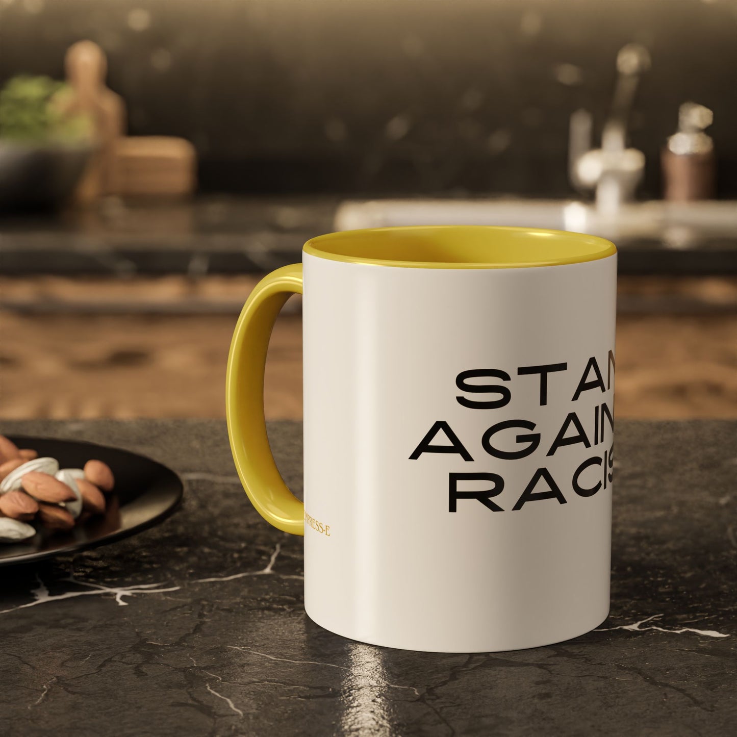 Empowering Message Mug - "Stand Against Racism" - 11oz & 15oz