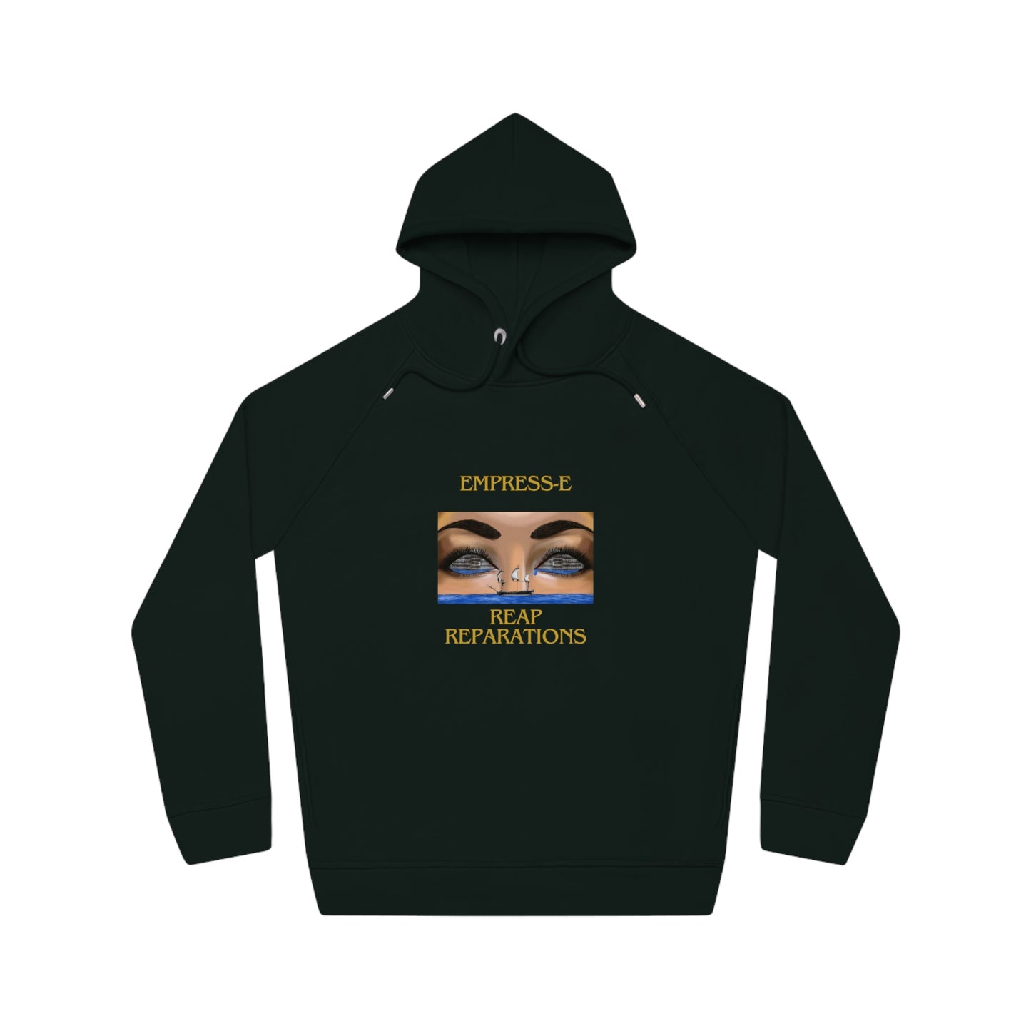 Hoodie - Slave Ship Reap Reparation EMPRESS-E Black History Design